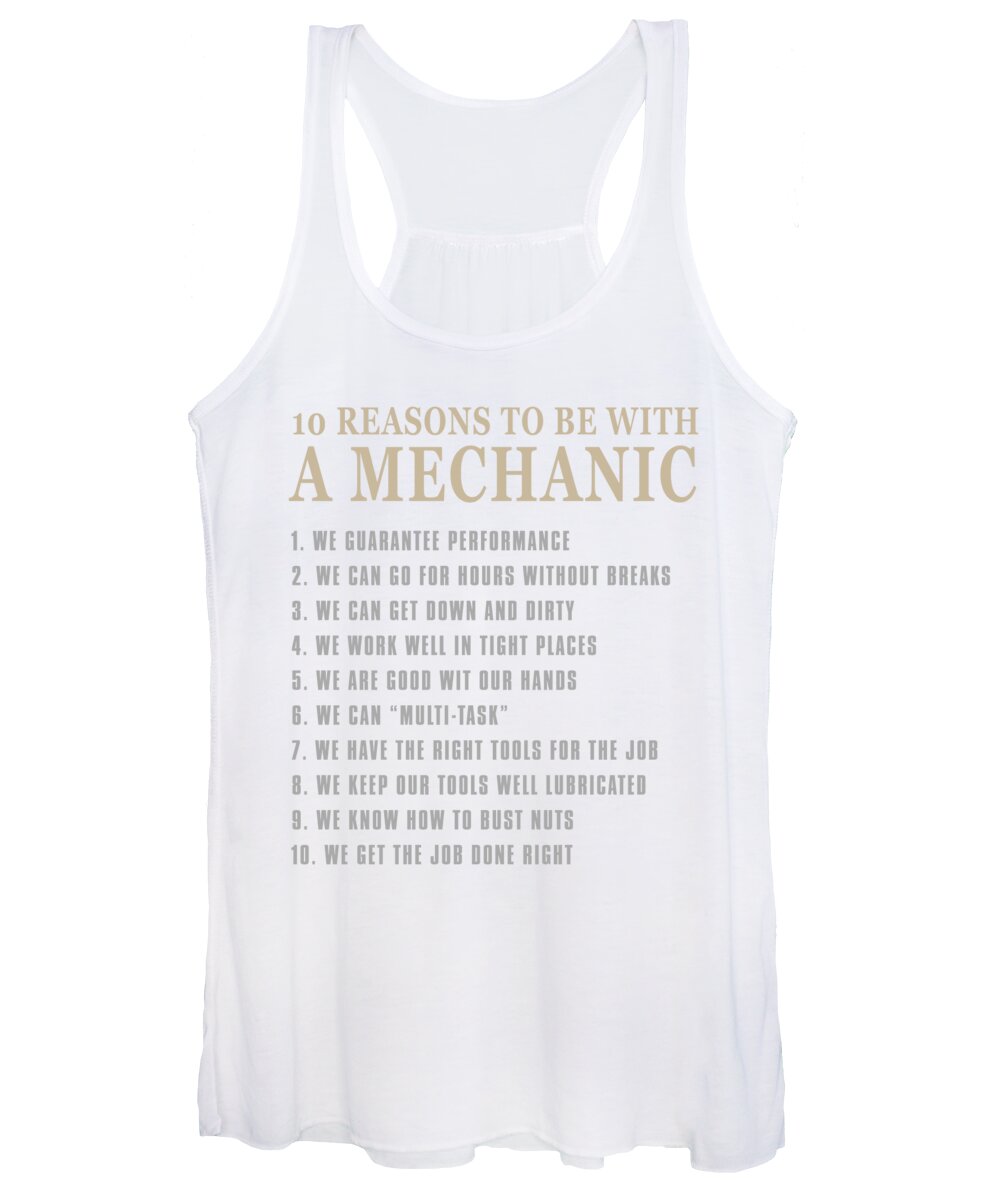 Occupation Women's Tank Top featuring the digital art 10 Reasons To Be With A Mechanic by Jacob Zelazny