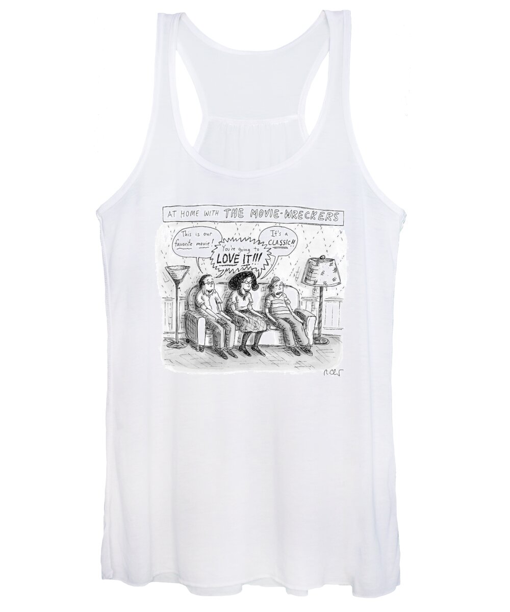 A25607 Women's Tank Top featuring the drawing At Home With The Movie Wreckers by Roz Chast