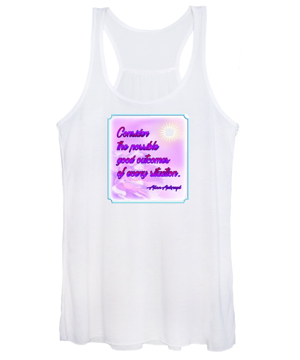 Quotation Women's Tank Top featuring the digital art Consider Good Outcomes by Alan Ackroyd