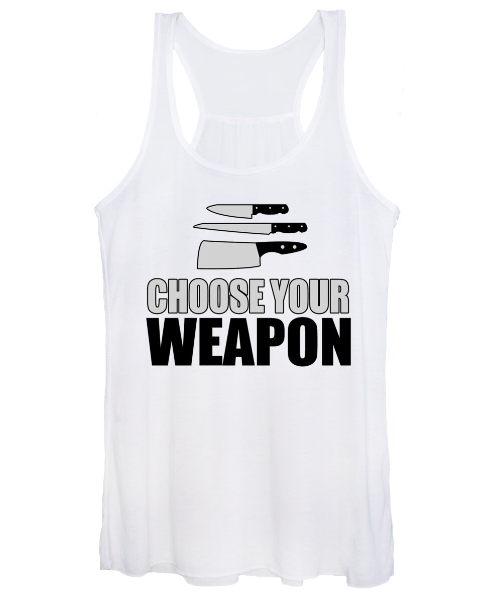 Choose your weapon Tank