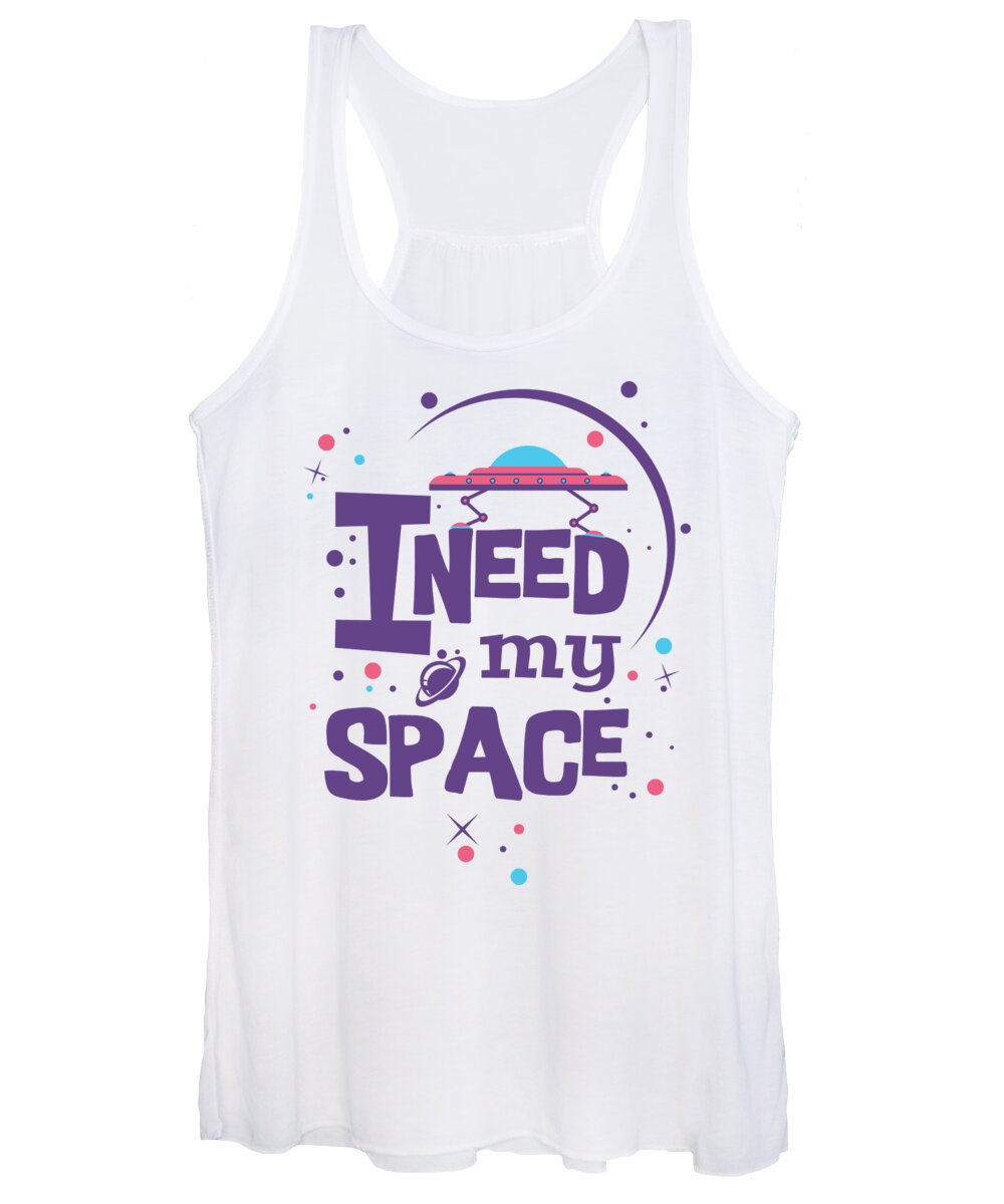 Funny Women's Tank Top featuring the digital art I Need My Space Funny Outer Space Pun by Jacob Zelazny