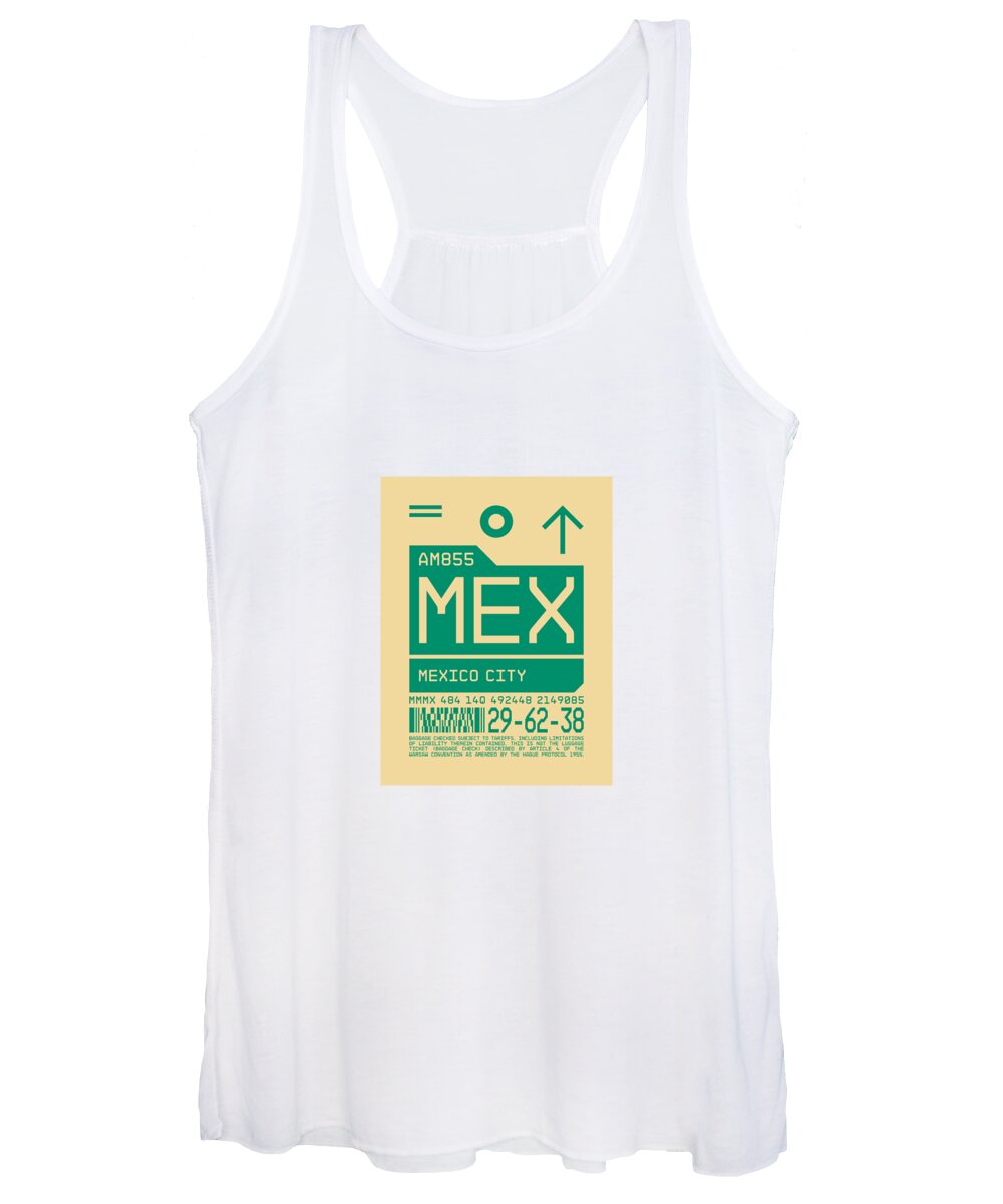 Airline Women's Tank Top featuring the digital art Luggage Tag C - MEX Mexico City by Organic Synthesis