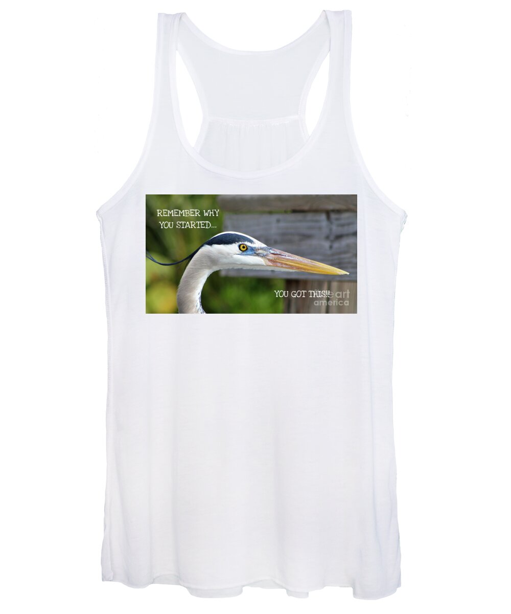 Heron Women's Tank Top featuring the photograph Remember Why You Started... by Joanne Carey