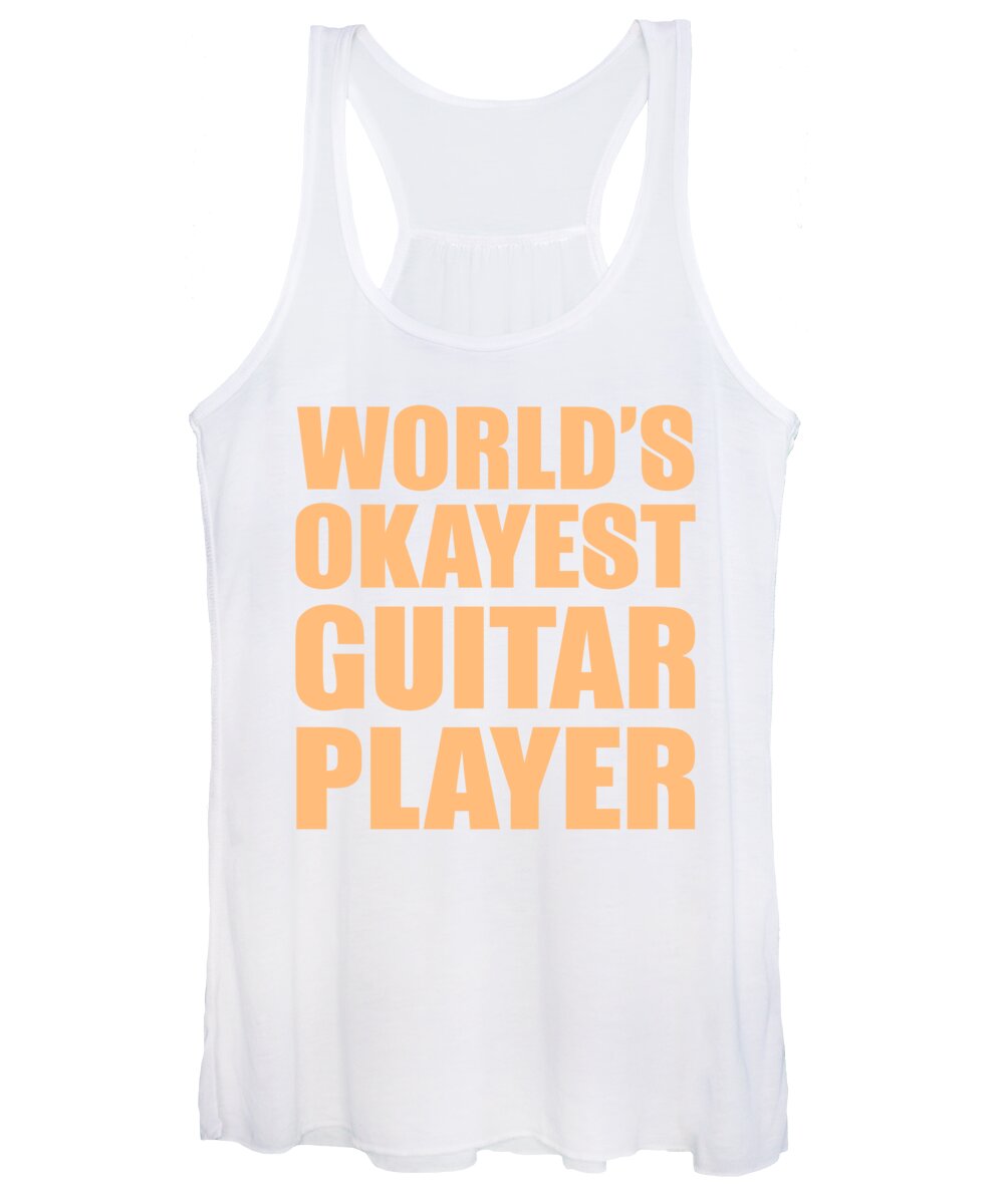 Humor Women's Tank Top featuring the digital art Worlds Okayest Guitar Player by Jacob Zelazny