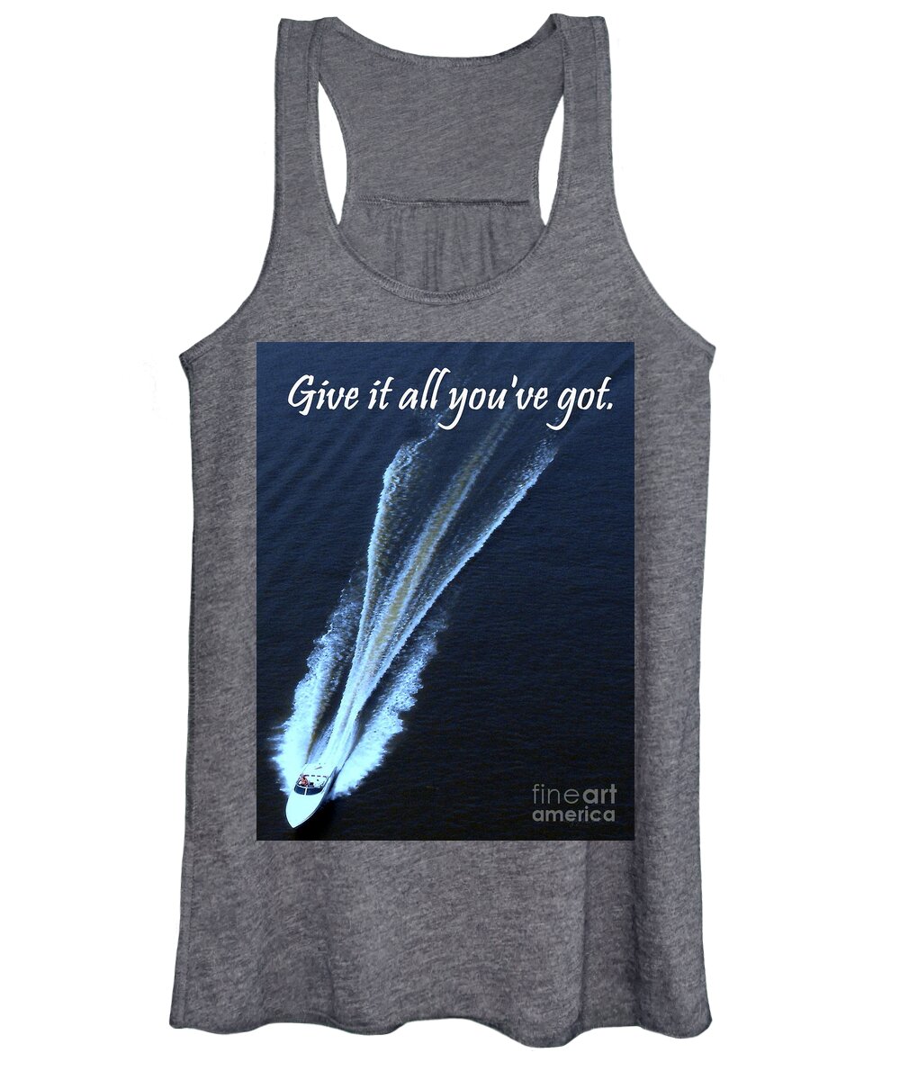 Speedboat Women's Tank Top featuring the photograph Give it all you've got by Irene Czys