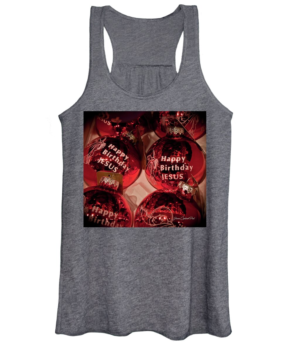 Ornament Women's Tank Top featuring the photograph Happy Birthday Jesus by Joann Copeland-Paul