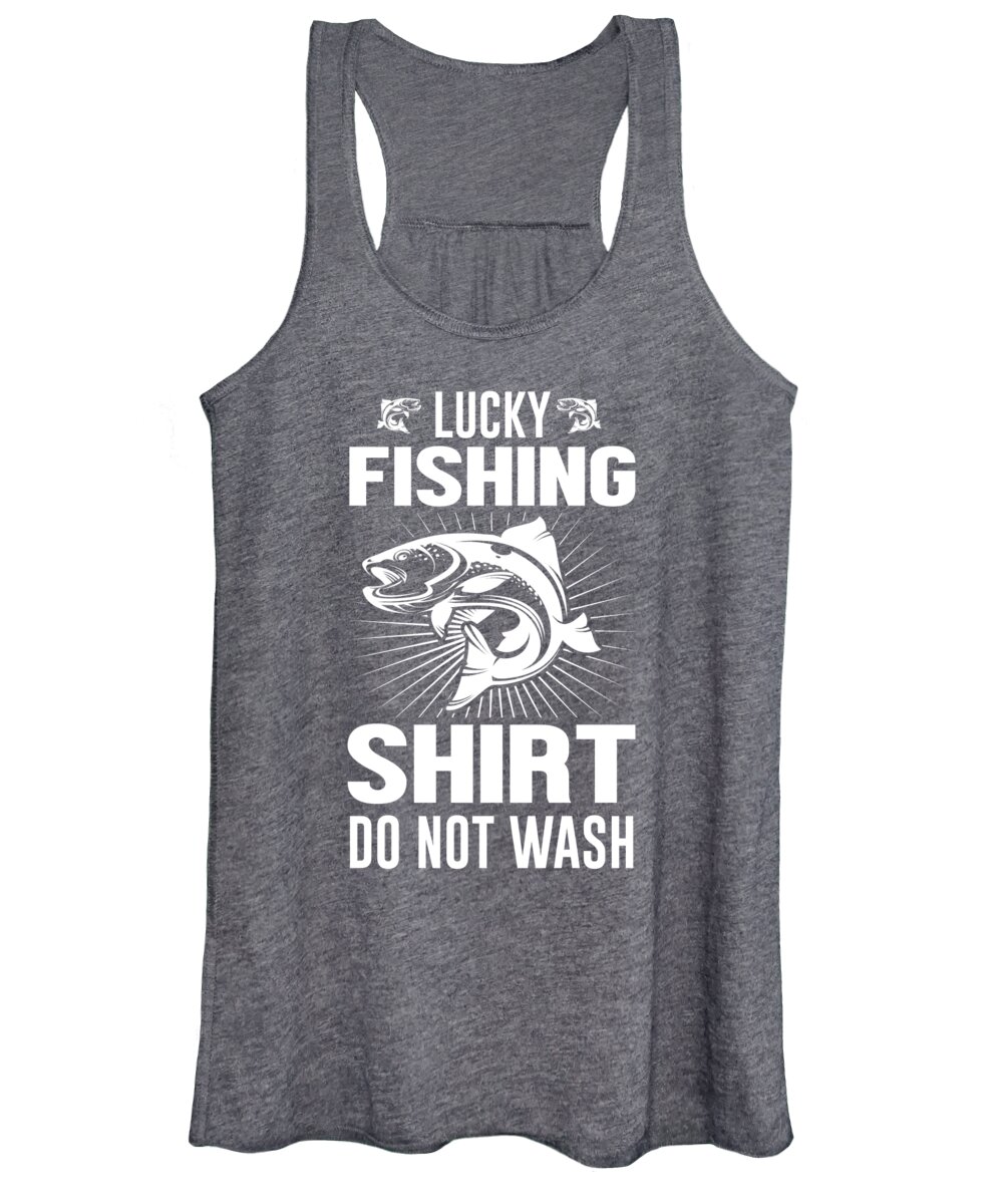 Funny Gift Lucky Fishing Shirt Dont Wash Gag Women's Tank Top by
