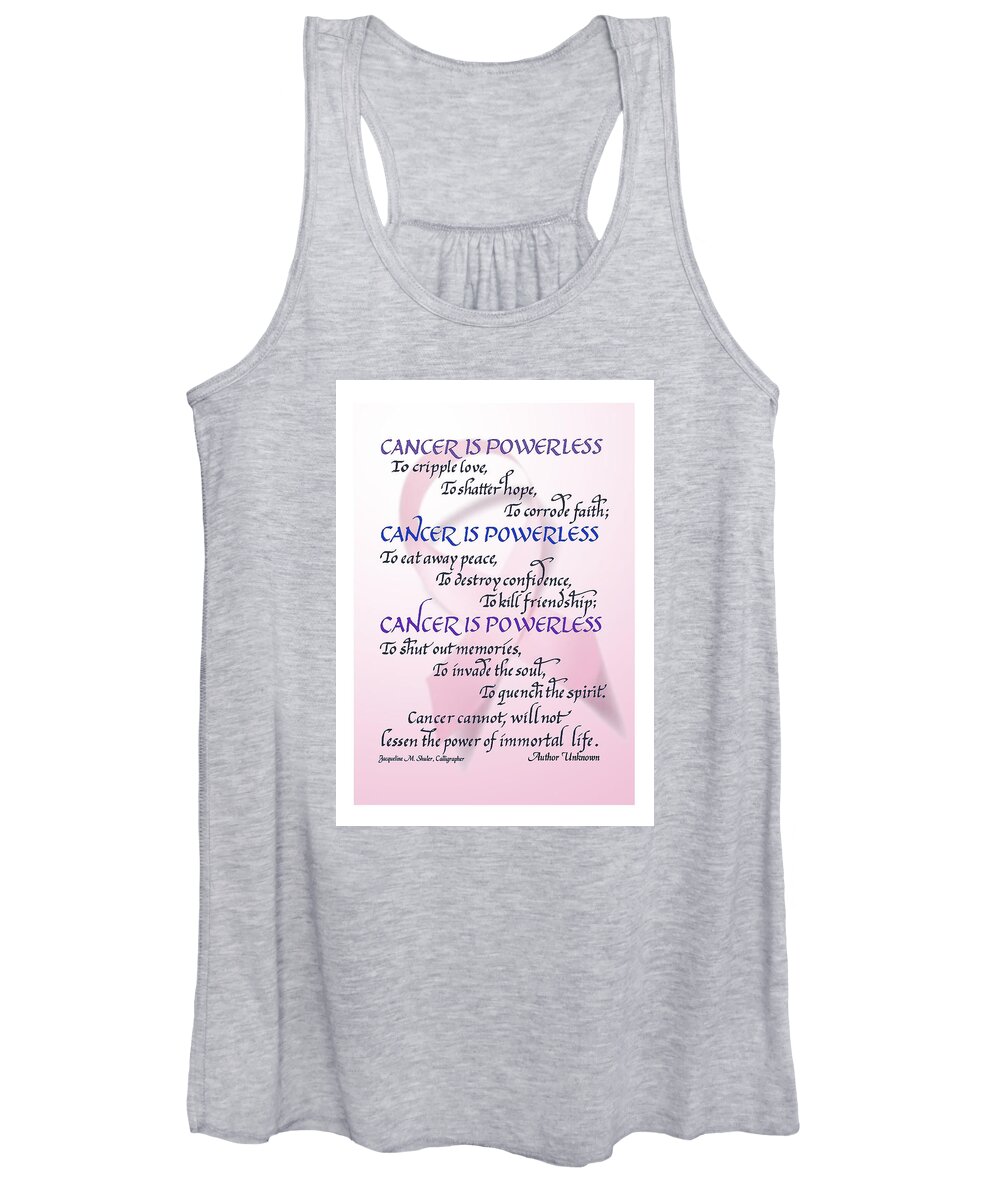 Cancer Women's Tank Top featuring the digital art Cancer is Powerless by Jacqueline Shuler