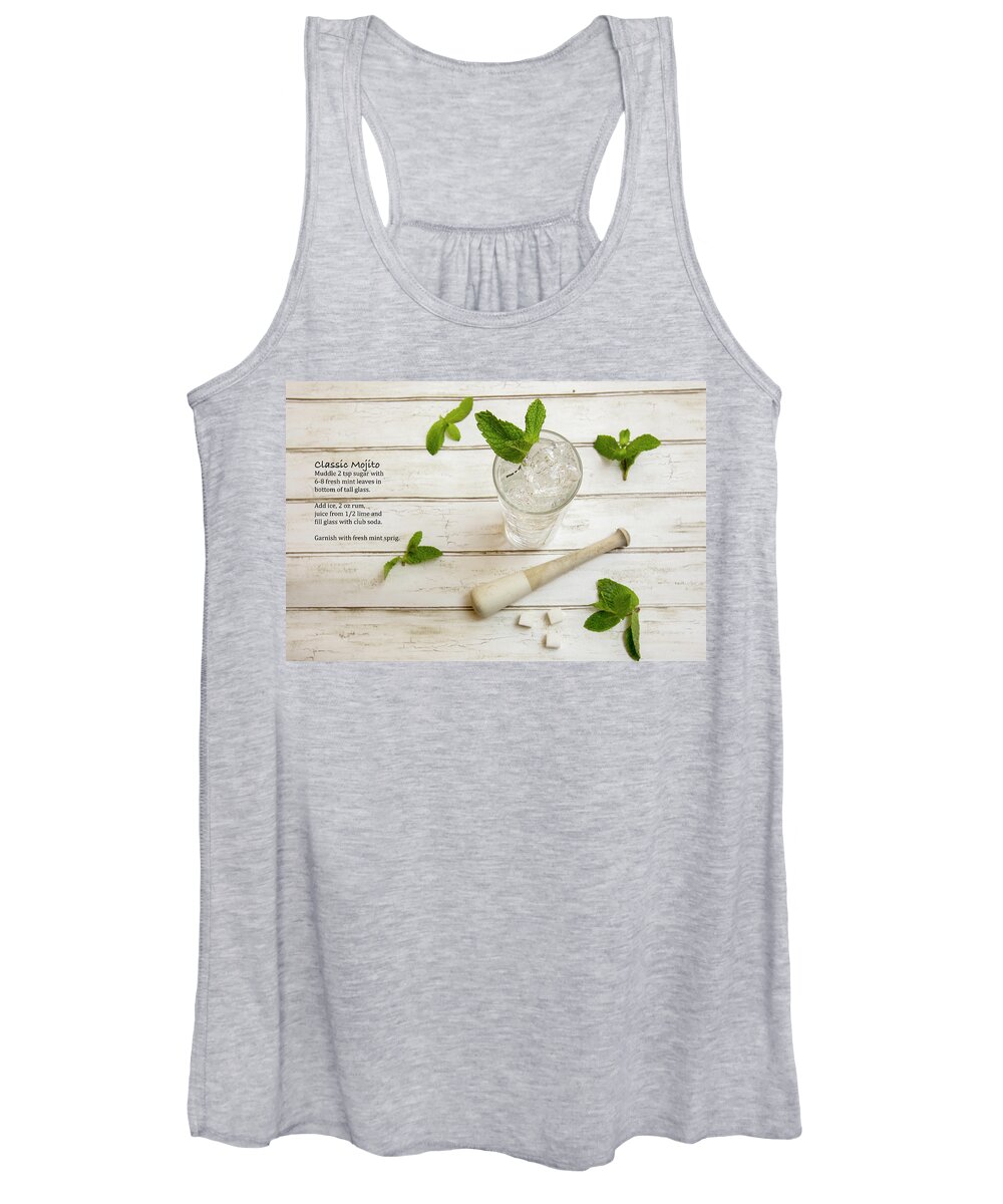 Alcohol Women's Tank Top featuring the photograph Classic Mojito cocktail with fresh mint sprigs and recipe by Karen Foley