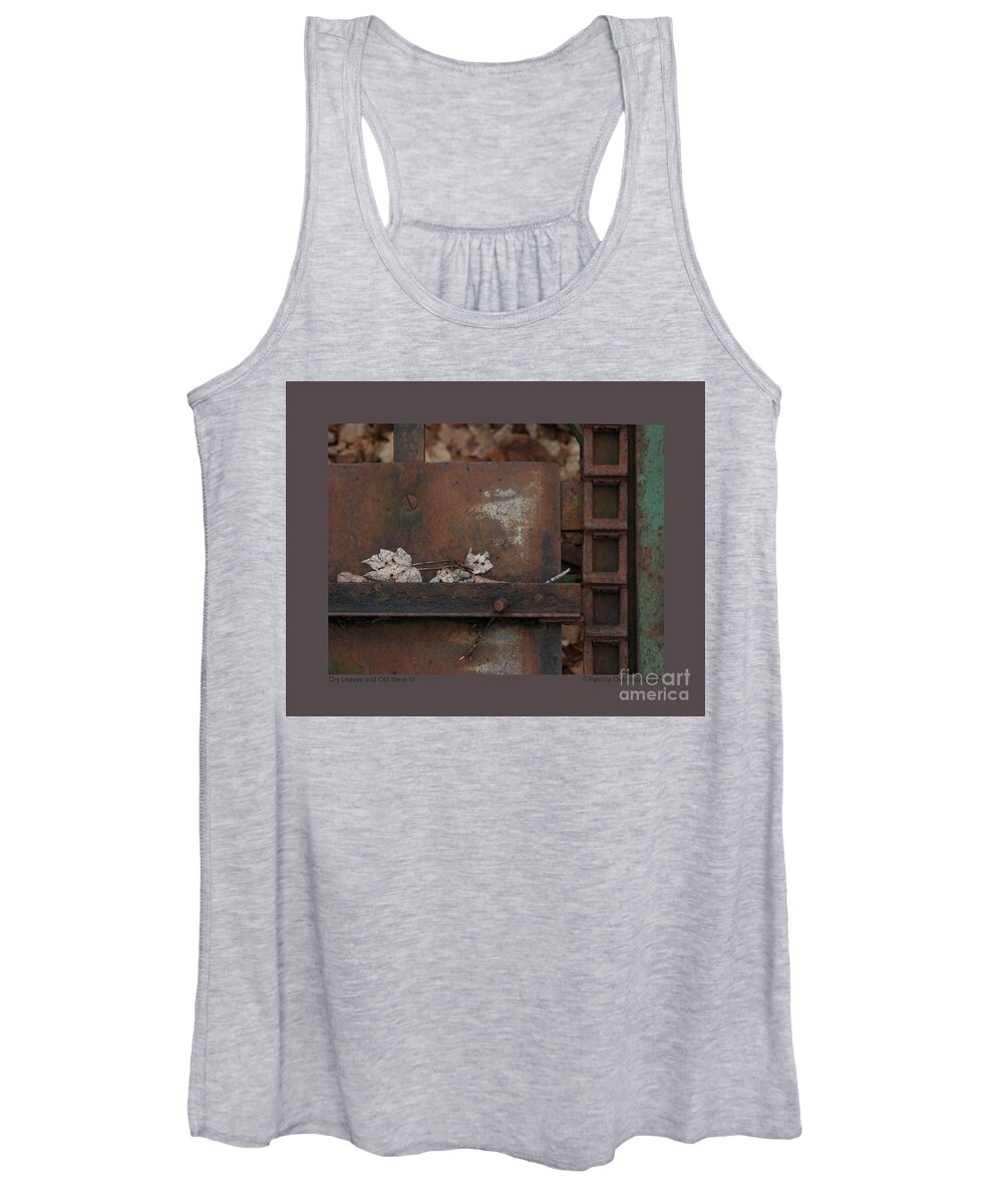 Abstract Women's Tank Top featuring the photograph Dry Leaves and Old Steel-IV by Patricia Overmoyer