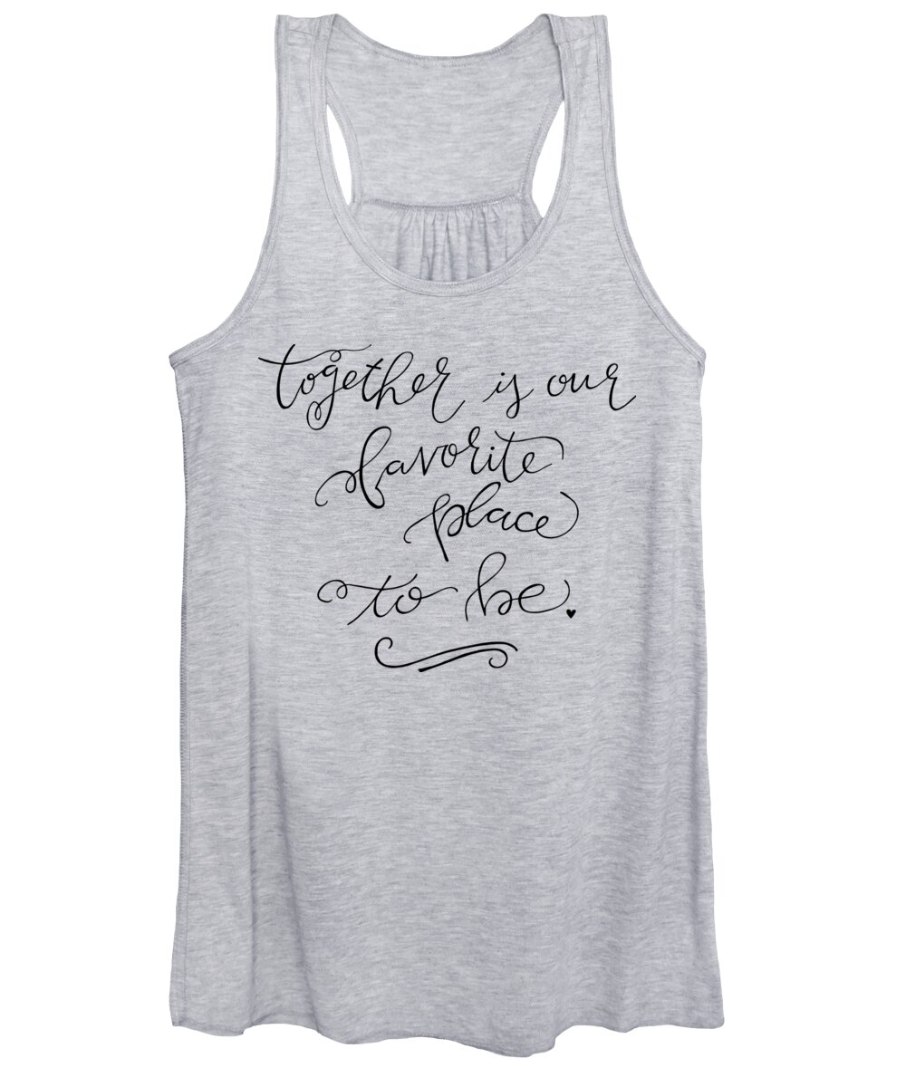 Together Is Our Favorite Place To Be Women's Tank Top featuring the drawing Together by Nancy Ingersoll