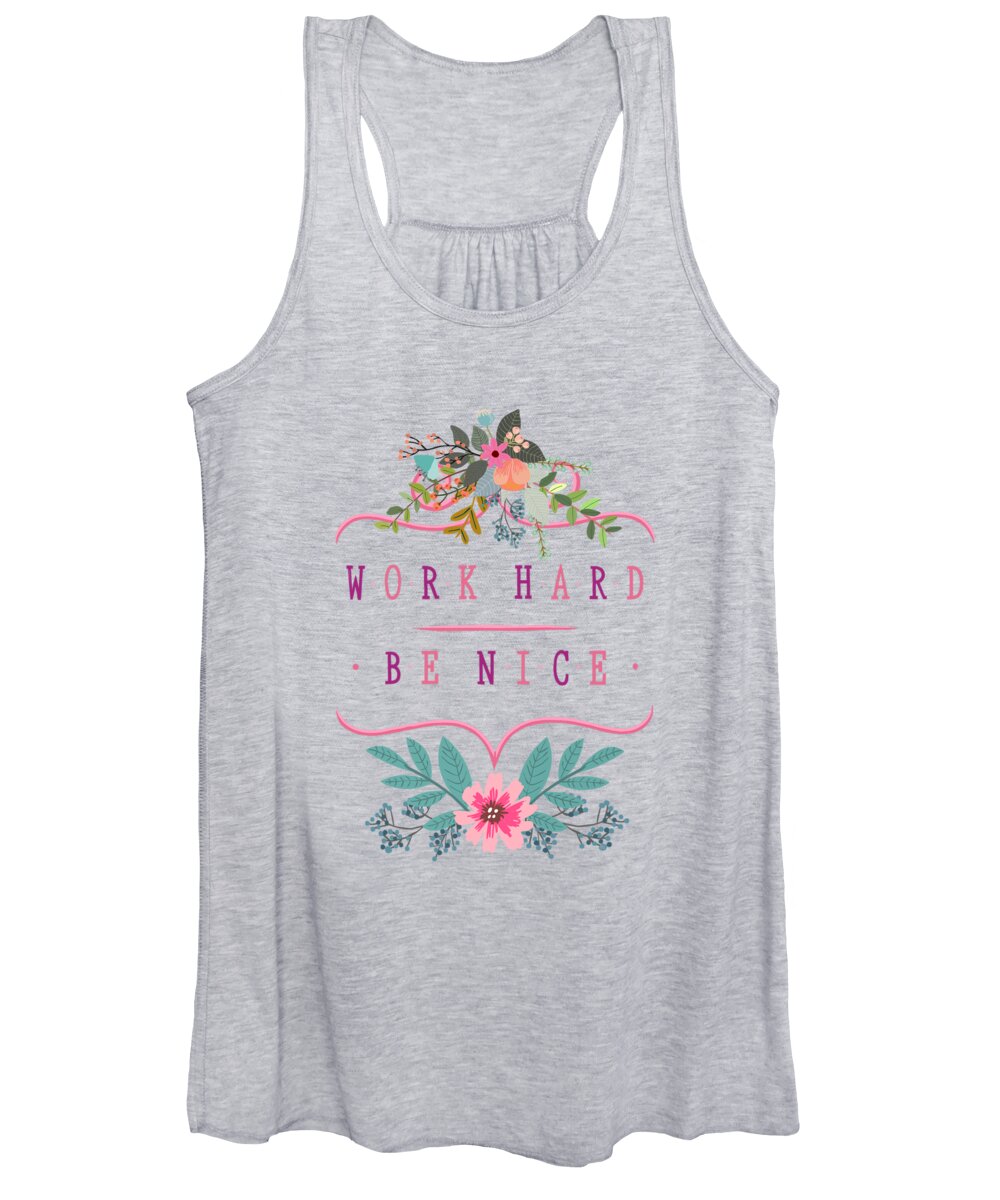 Work Women's Tank Top featuring the painting Work Hard Be Nice by Little Bunny Sunshine