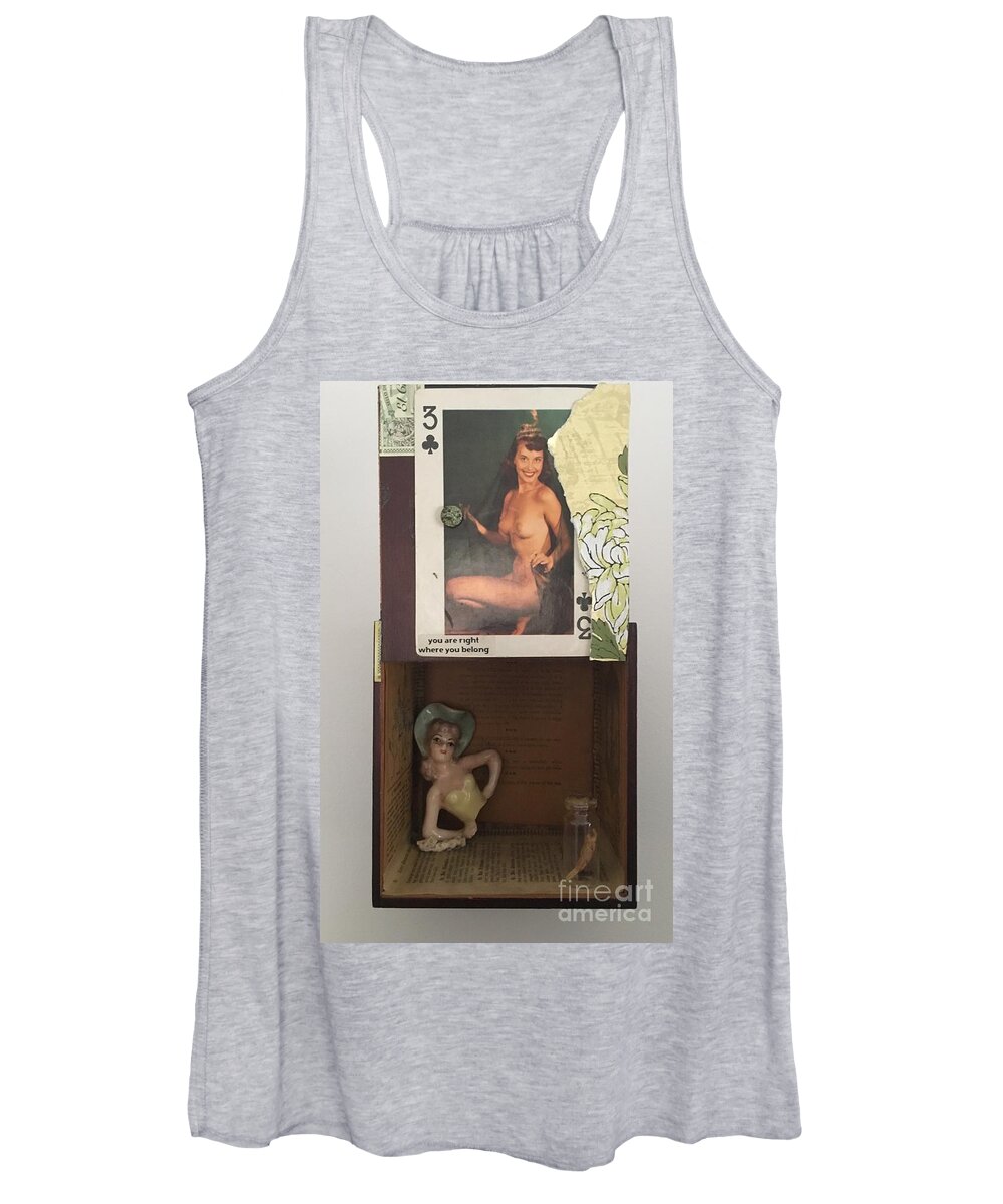 Collage Women's Tank Top featuring the mixed media You Are Right Where you Belong by M Bellavia