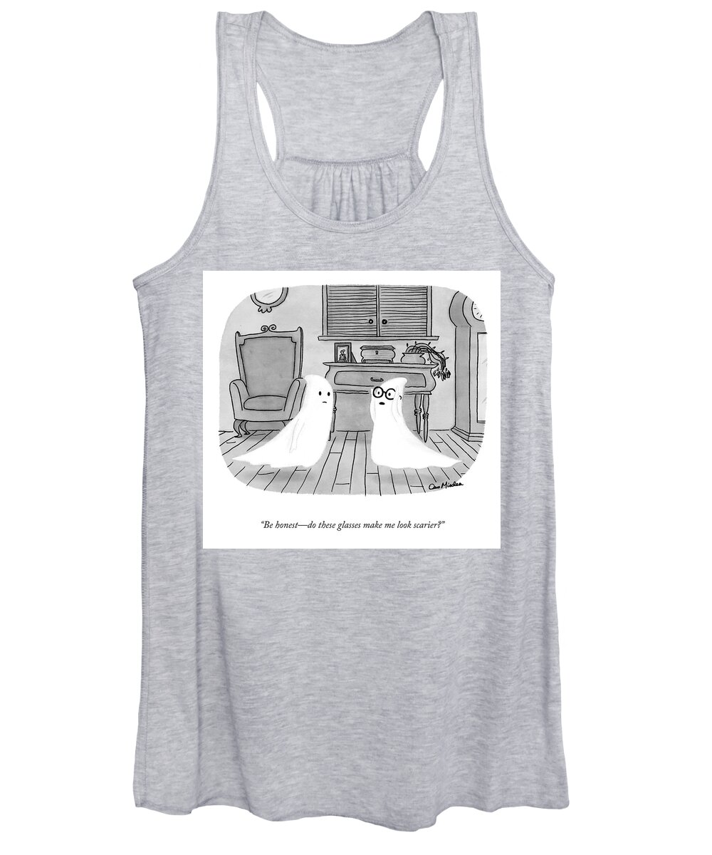 be Honestdo These Glasses Make Me Look Scarier? Women's Tank Top featuring the drawing Be Honest by Dan Misdea