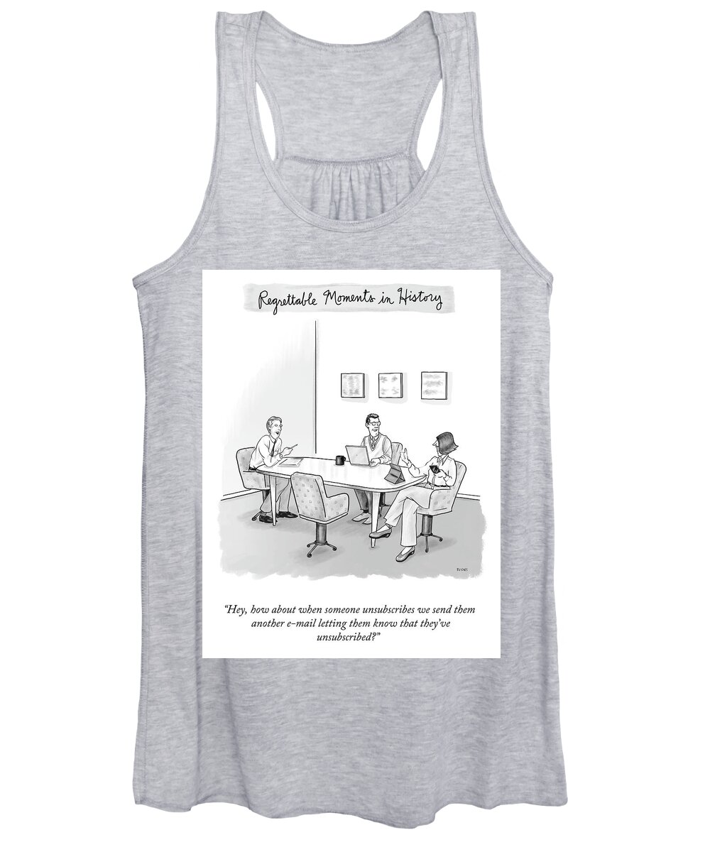 Hey Women's Tank Top featuring the drawing Letting Them Know They are Unsubscribed by Teresa Burns Parkhurst