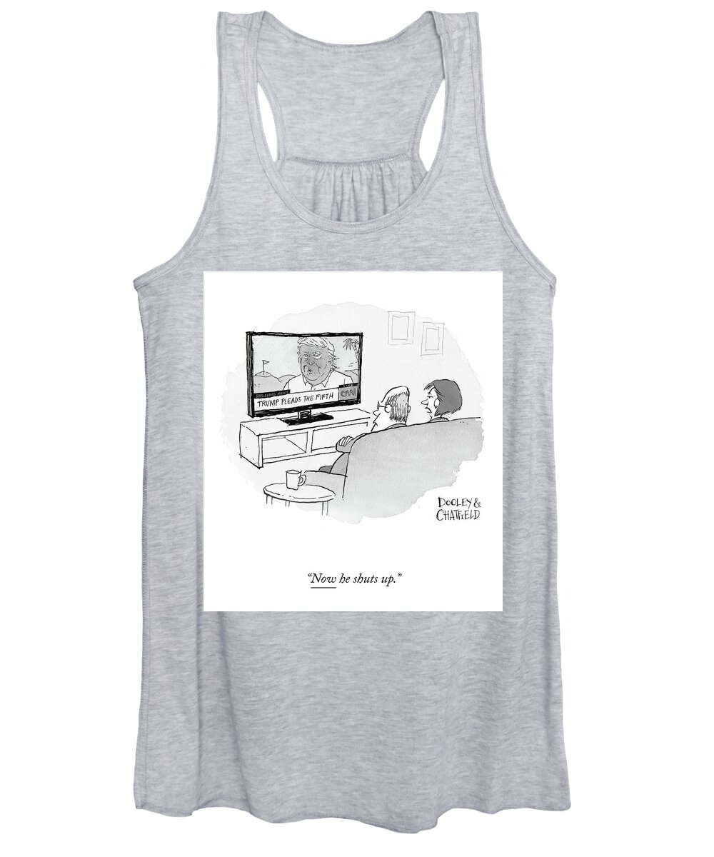 “now He Shuts Up.” Women's Tank Top featuring the drawing Now He Shuts Up by Jason Chatfield and Scott Dooley