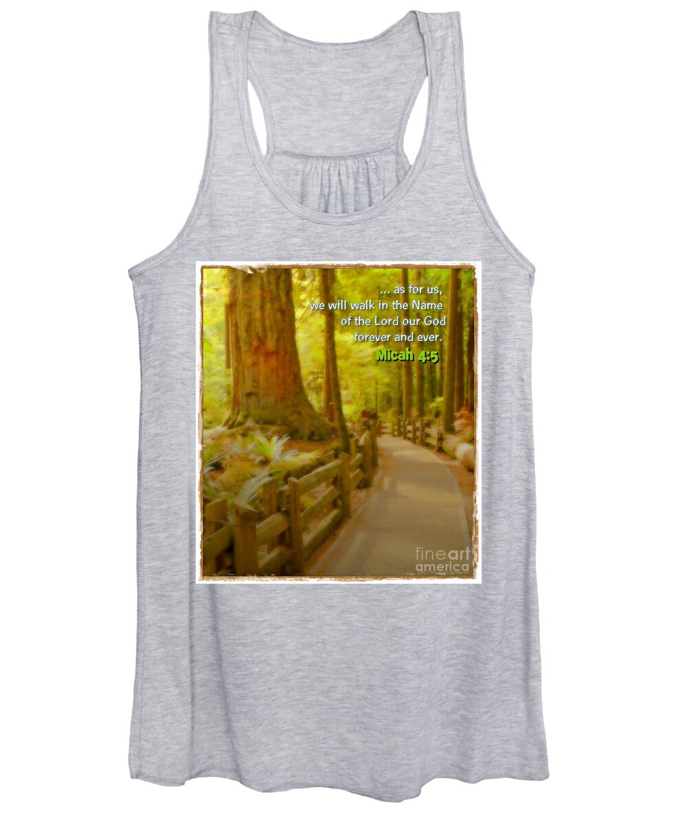 Scripture Women's Tank Top featuring the photograph Walk With God by Kimberly Furey