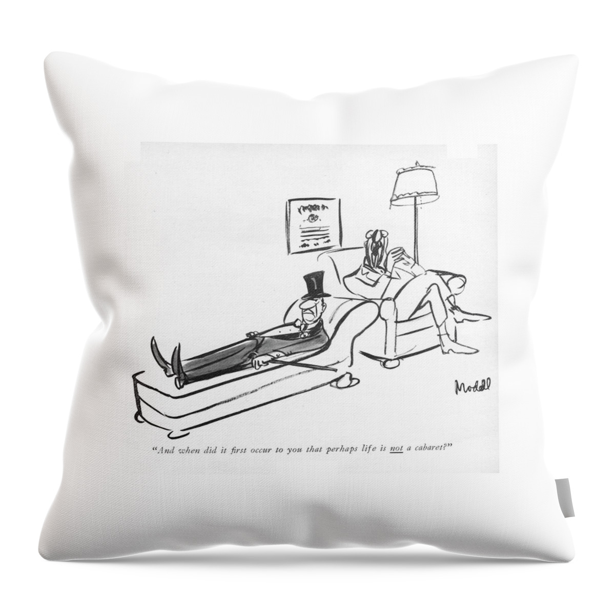 And When Did It ?rst Occur To You That Perhaps Throw Pillow