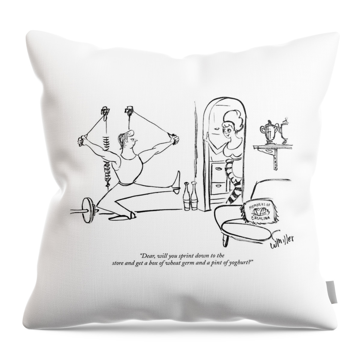 Dear, Will You Sprint Down To The Store And Get Throw Pillow