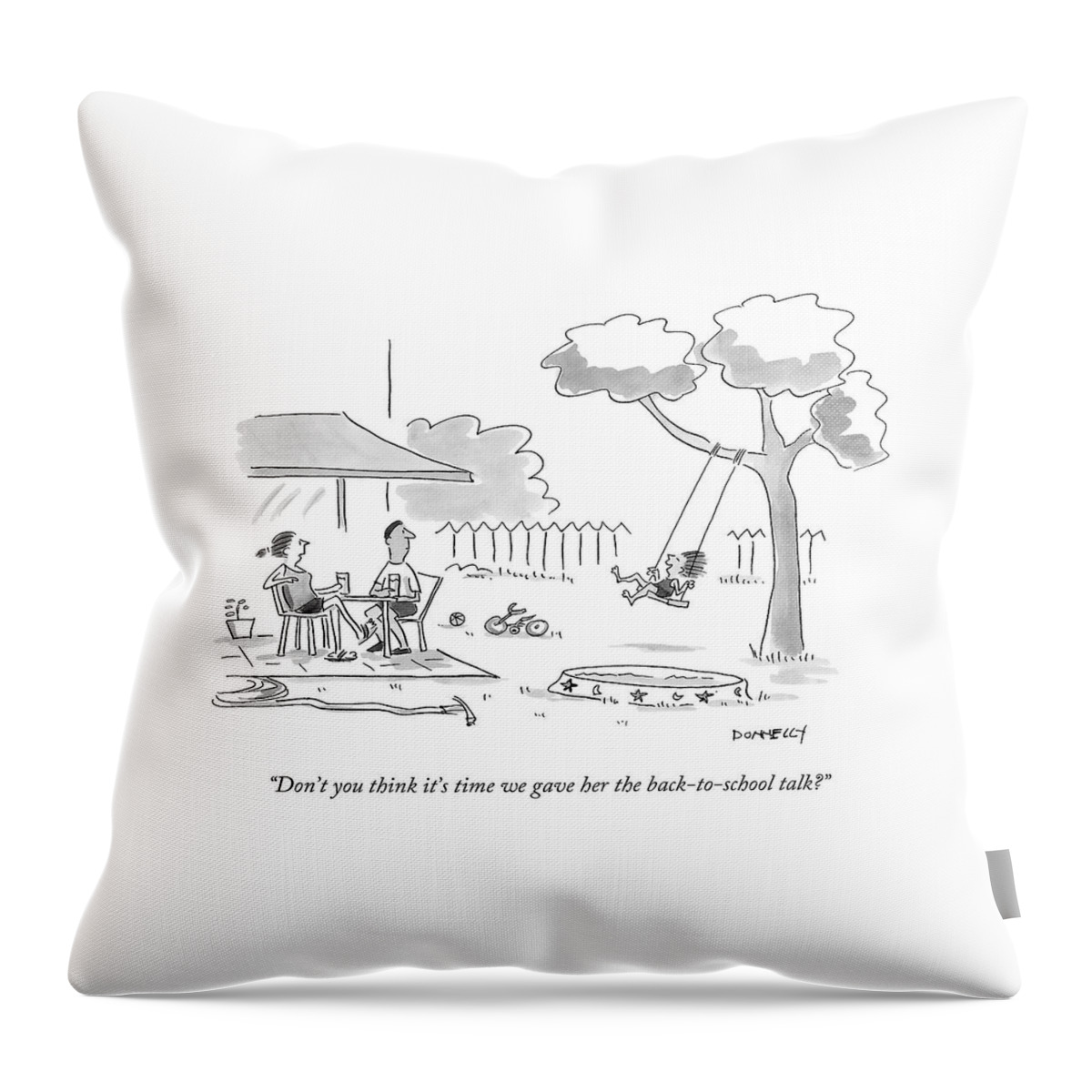 Don't You Think It's Time We Gave Throw Pillow