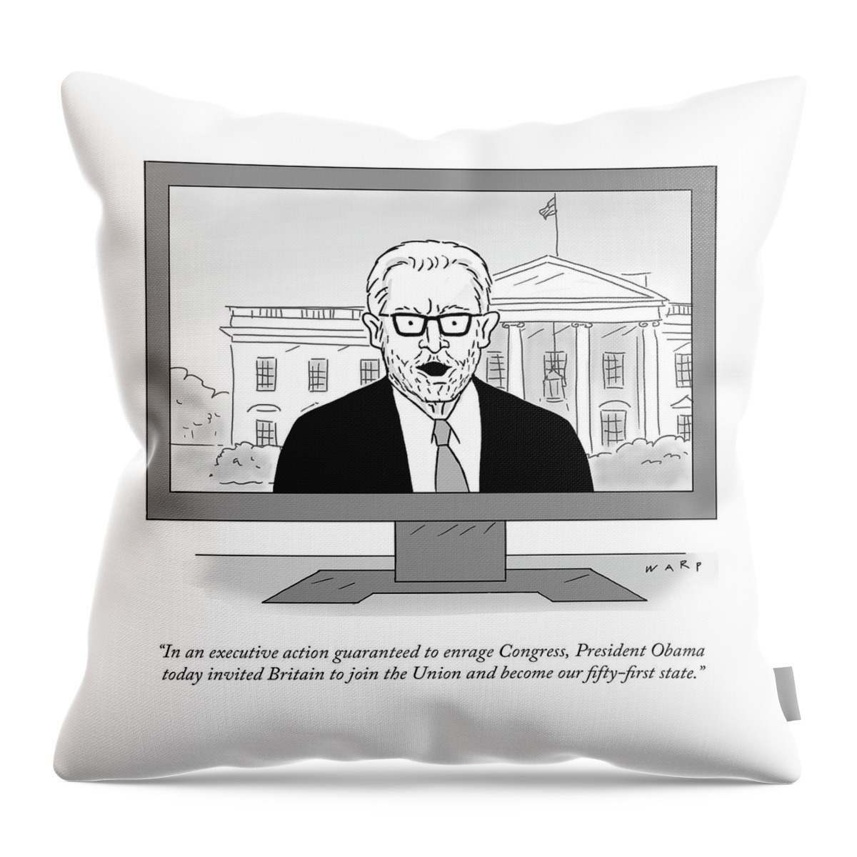 President Obama Today Invited Britain To Join Throw Pillow