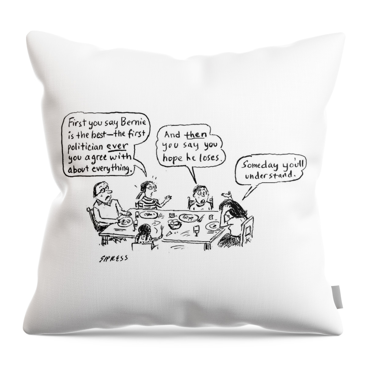 Someday You'll Understand Throw Pillow
