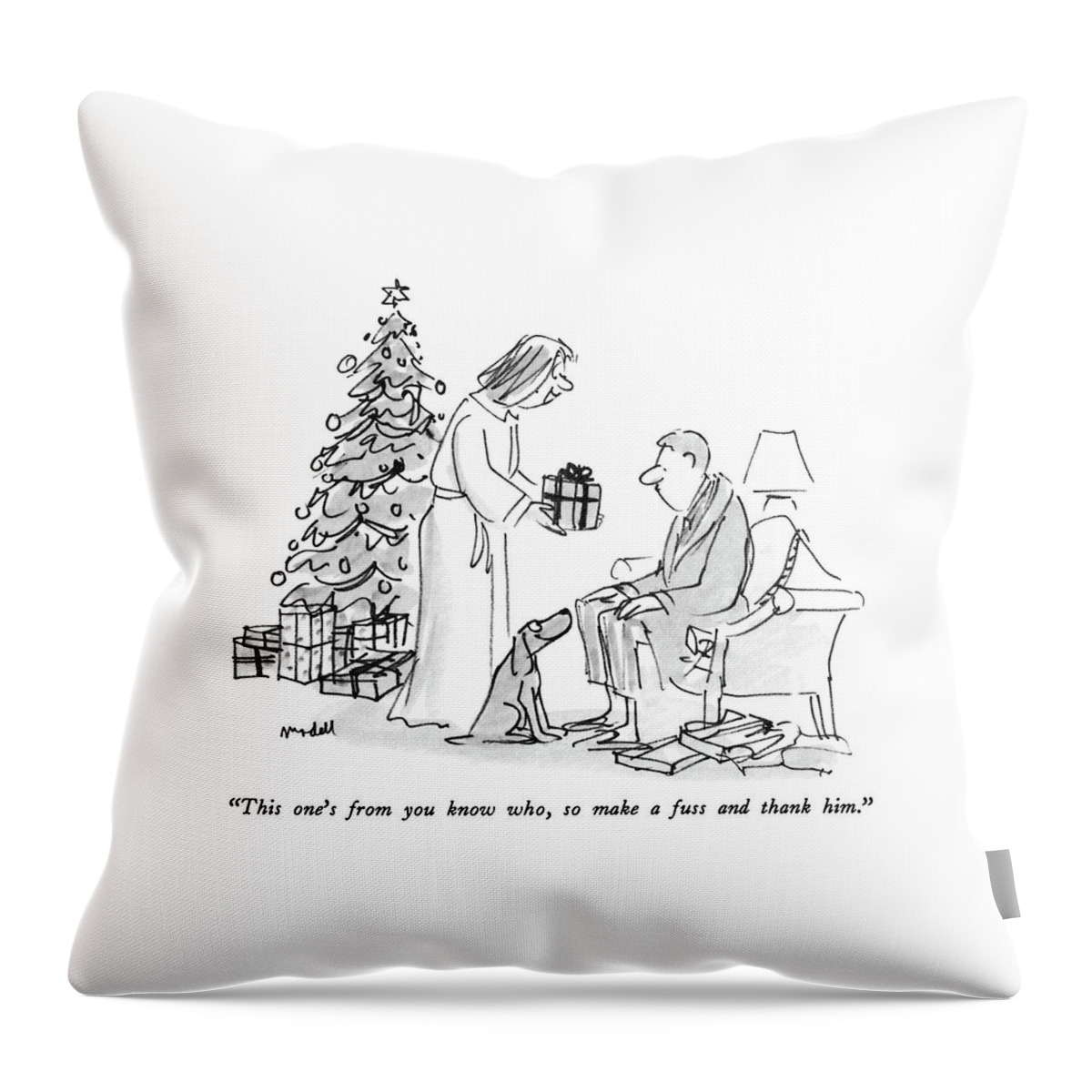 This One's From You Know Who Throw Pillow