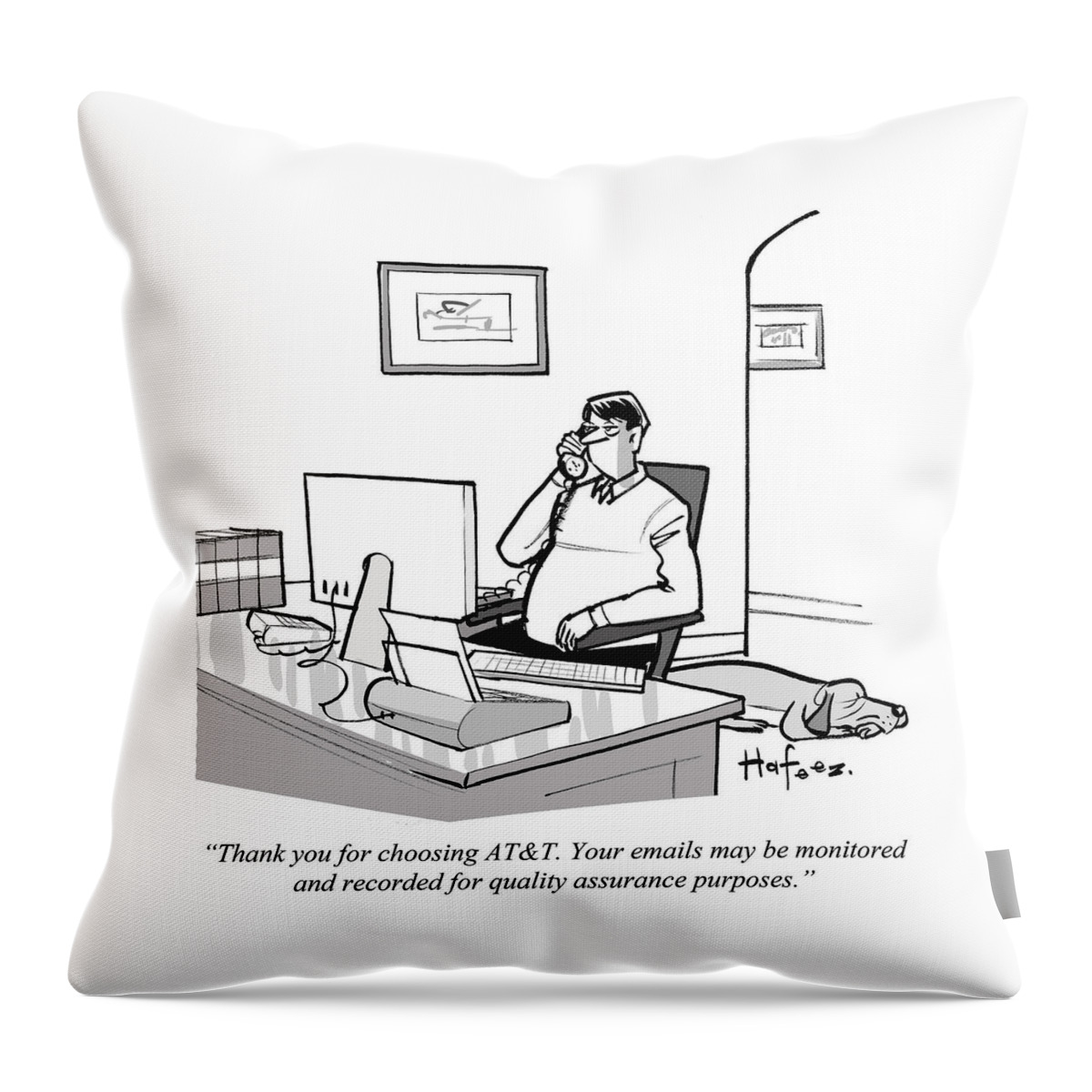 Your Emails May Be Monitored And Recorded Throw Pillow