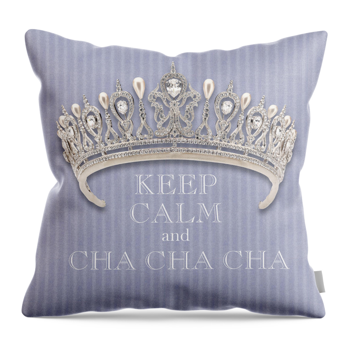 Keep Calm And Cha Cha Cha Throw Pillow featuring the photograph Keep Calm and Cha Cha Cha Diamond Tiara Lavender Flannel by Kathy Anselmo