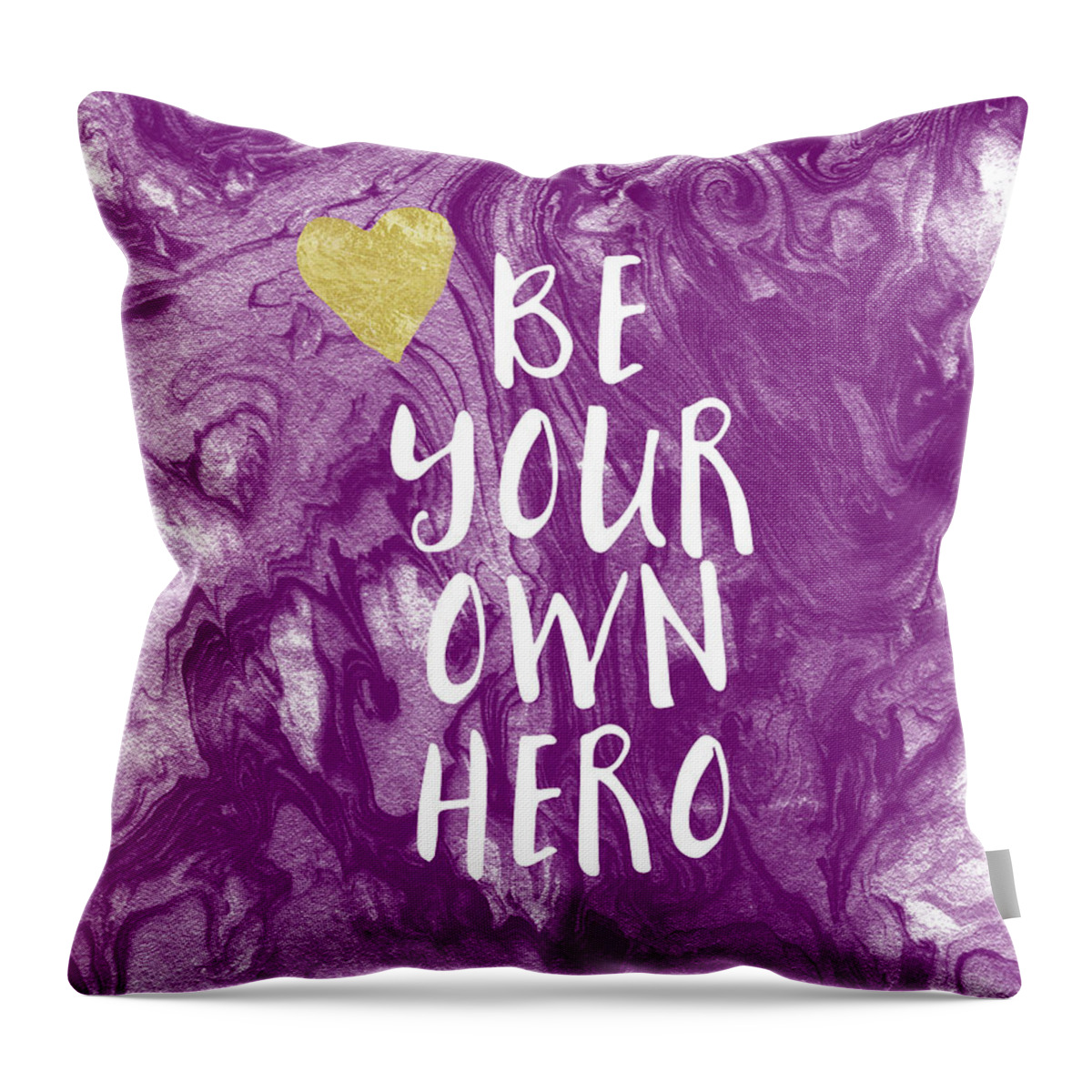 Inspirational Throw Pillow featuring the mixed media Be Your Own Hero - Inspirational Art by Linda Woods by Linda Woods