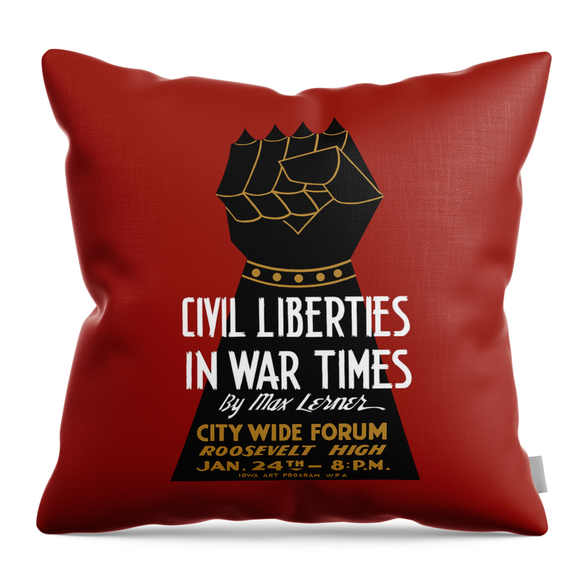 Wpa Throw Pillow featuring the mixed media Civil Liberties In War Times - WPA by War Is Hell Store