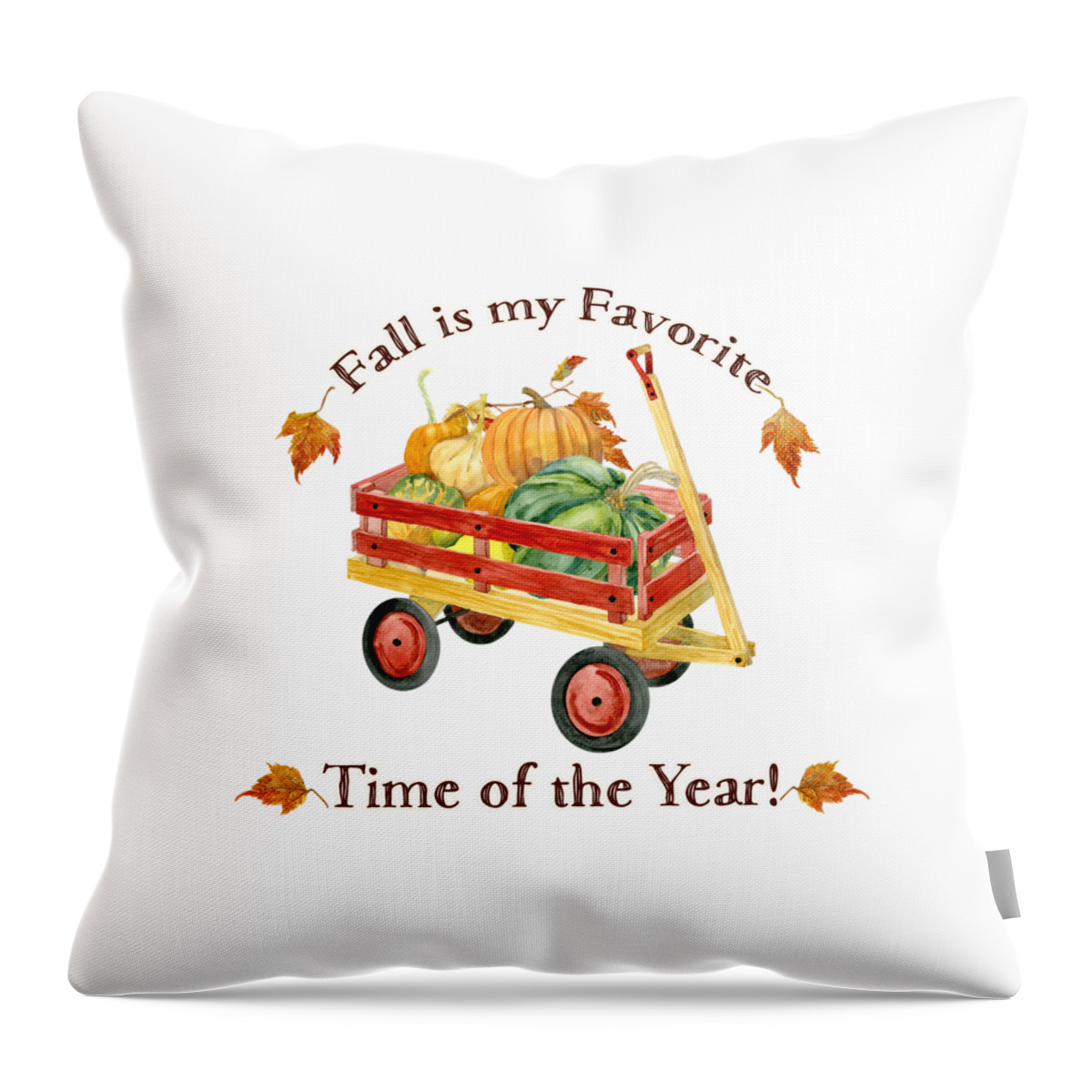 Fall Is My Favorite Throw Pillow featuring the painting Harvest Red Wagon Pumpkins n Leaves by Audrey Jeanne Roberts