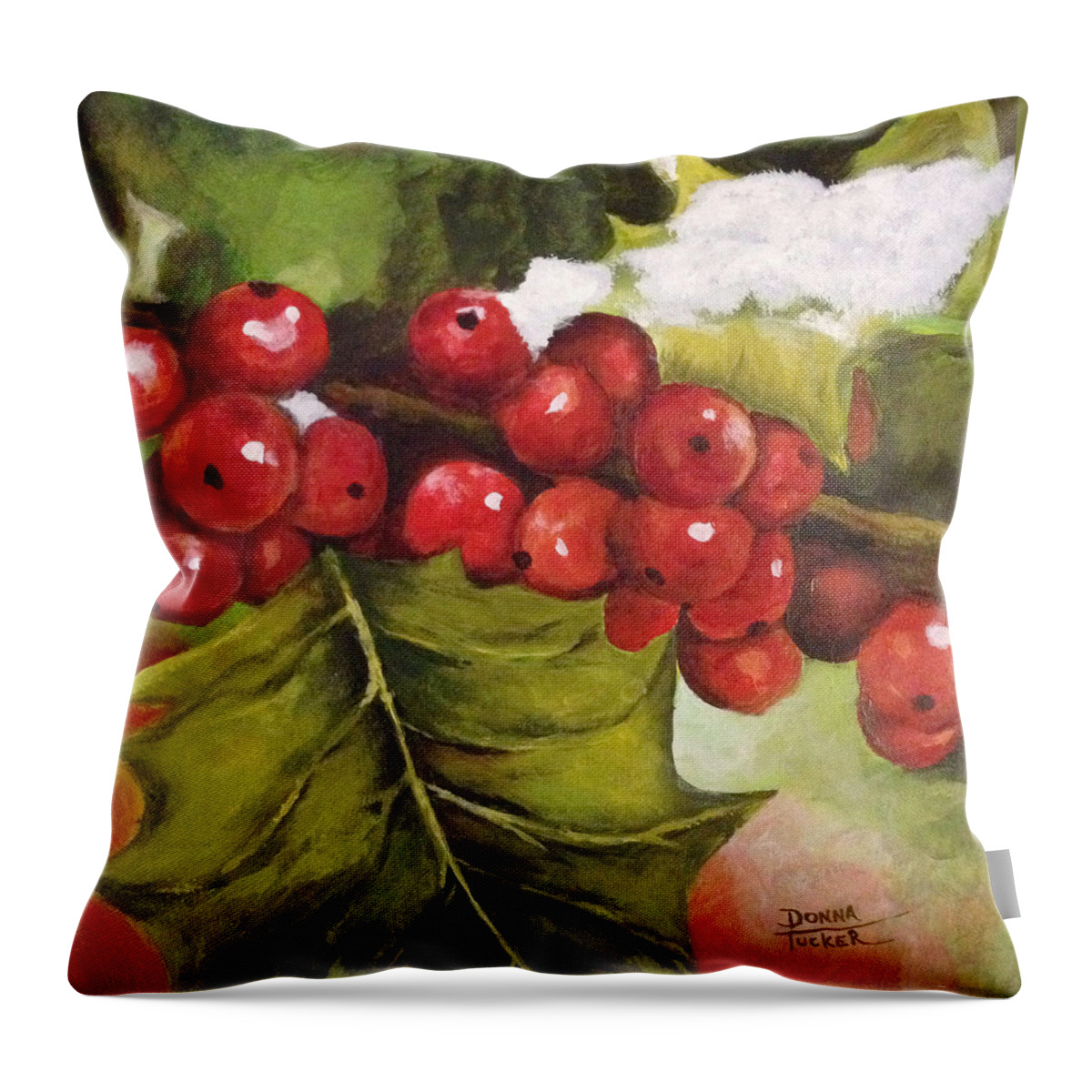 Christmas Throw Pillow featuring the painting Holly Berries by Donna Tucker