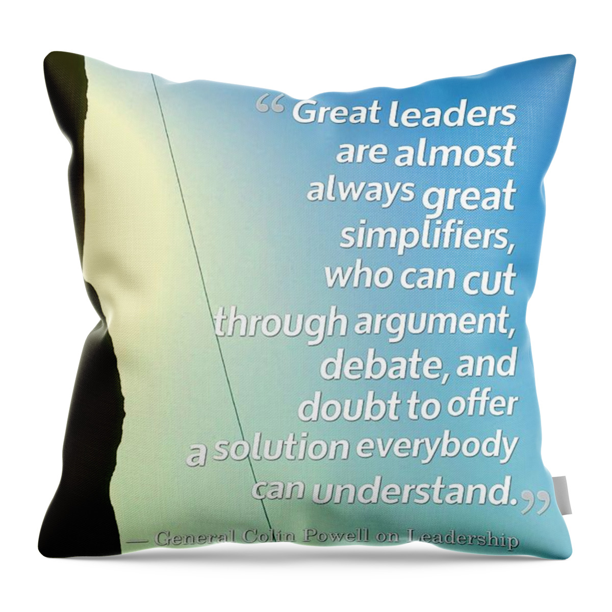 https://render.fineartamerica.com/images/rendered/default/throw-pillow/images/artworkimages/medium/1/inspirational-quotes-motivational--leadership-29-general-colin-powell-celestial-images.jpg?&targetx=0&targety=-118&imagewidth=479&imageheight=716&modelwidth=479&modelheight=479&backgroundcolor=5EA9CE&orientation=0&producttype=throwpillow-14-14