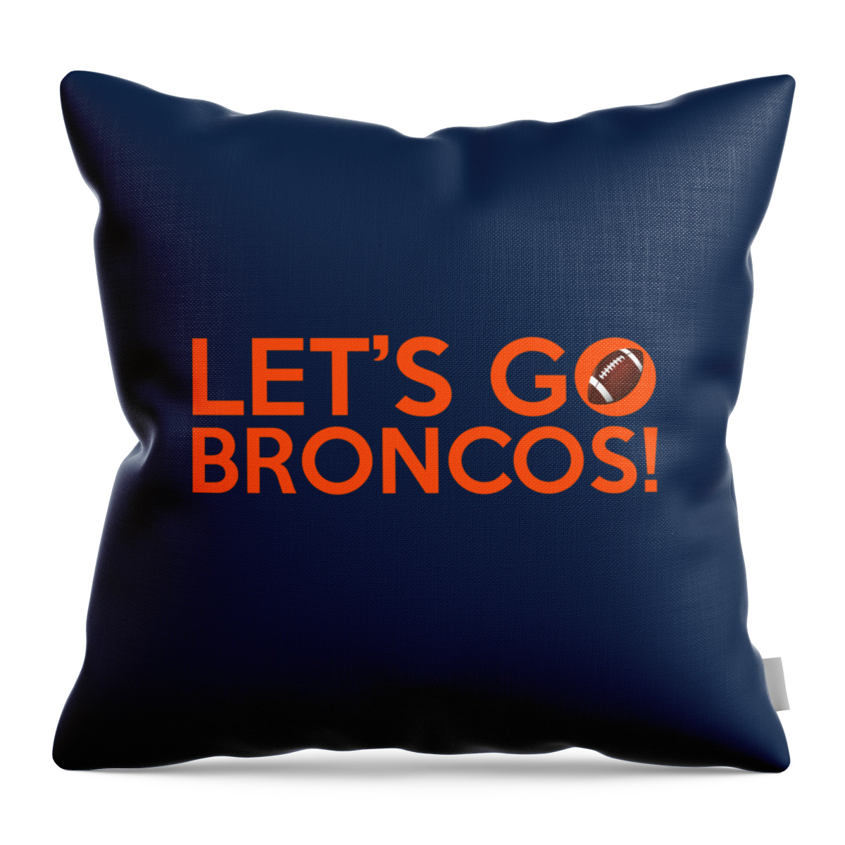 Denver Broncos Throw Pillow featuring the painting Let's Go Broncos by Florian Rodarte