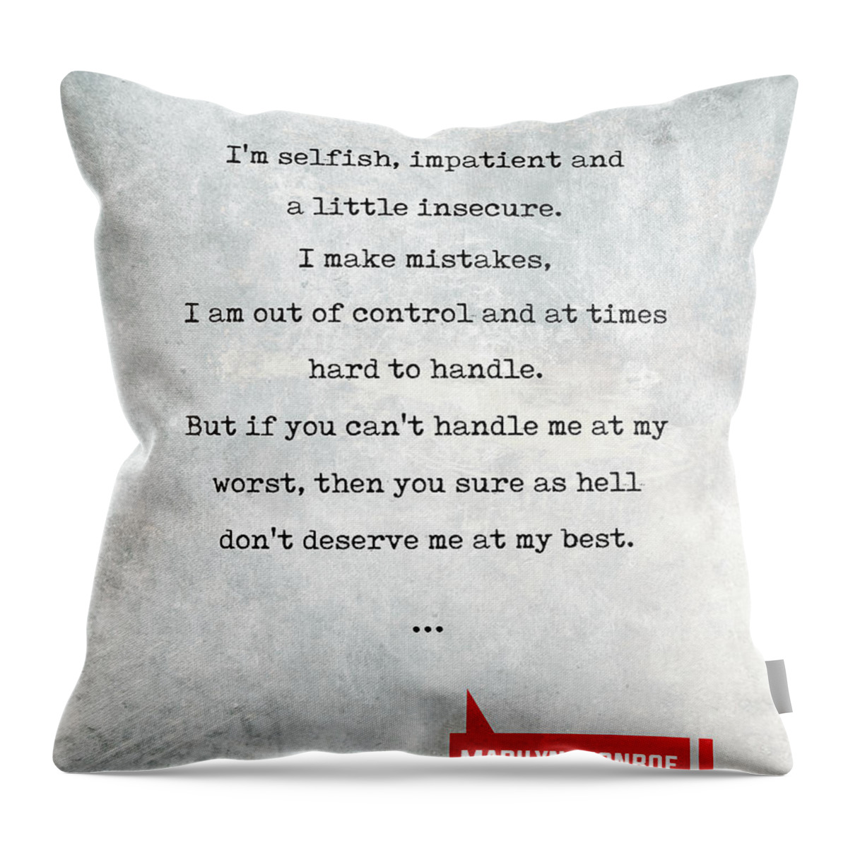 Marilyn Monroe Throw Pillow featuring the mixed media Marilyn Monroe Quotes 1 - Movie Quotes - Book Lover Gifts - Typewriter Quotes by Studio Grafiikka