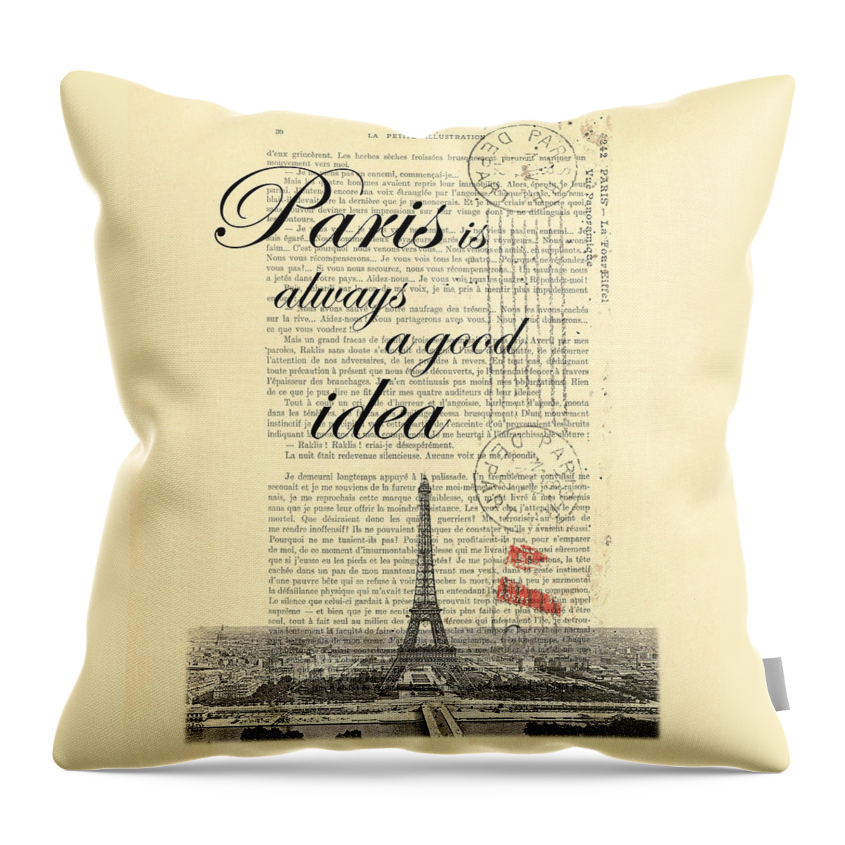 Paris Throw Pillow featuring the digital art Paris is always a good idea by Madame Memento