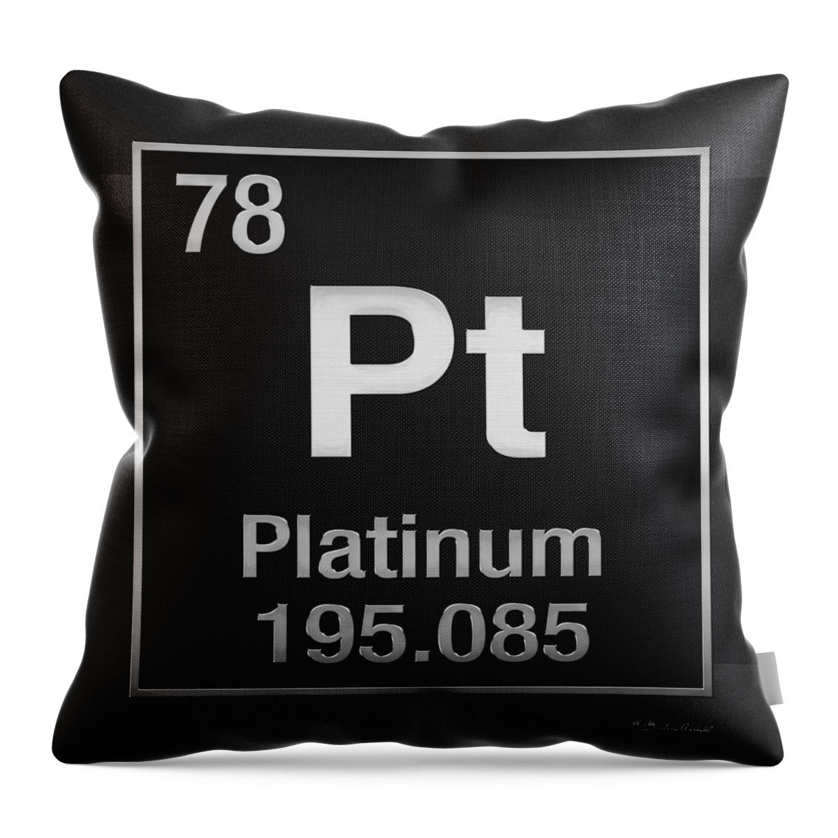 'the Elements' Collection By Serge Averbukh Chemistry Throw Pillow featuring the digital art Periodic Table of Elements - Platinum - Pt - Platinum on Black by Serge Averbukh