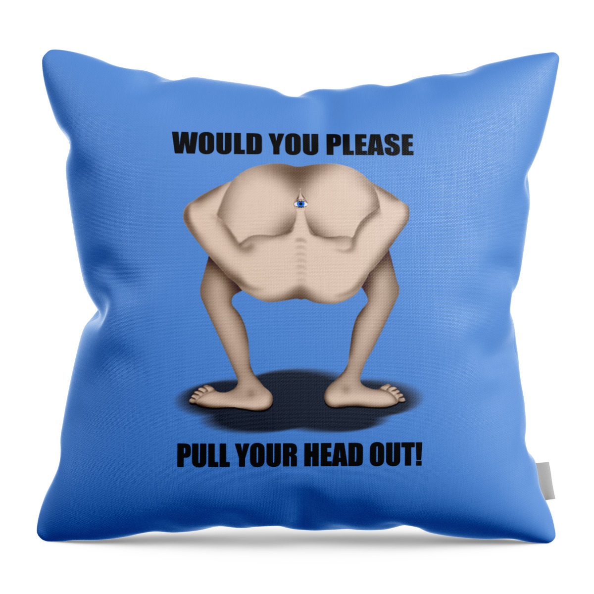 T-shirt Throw Pillow featuring the digital art Pull Your Head Out 2 by Mike McGlothlen