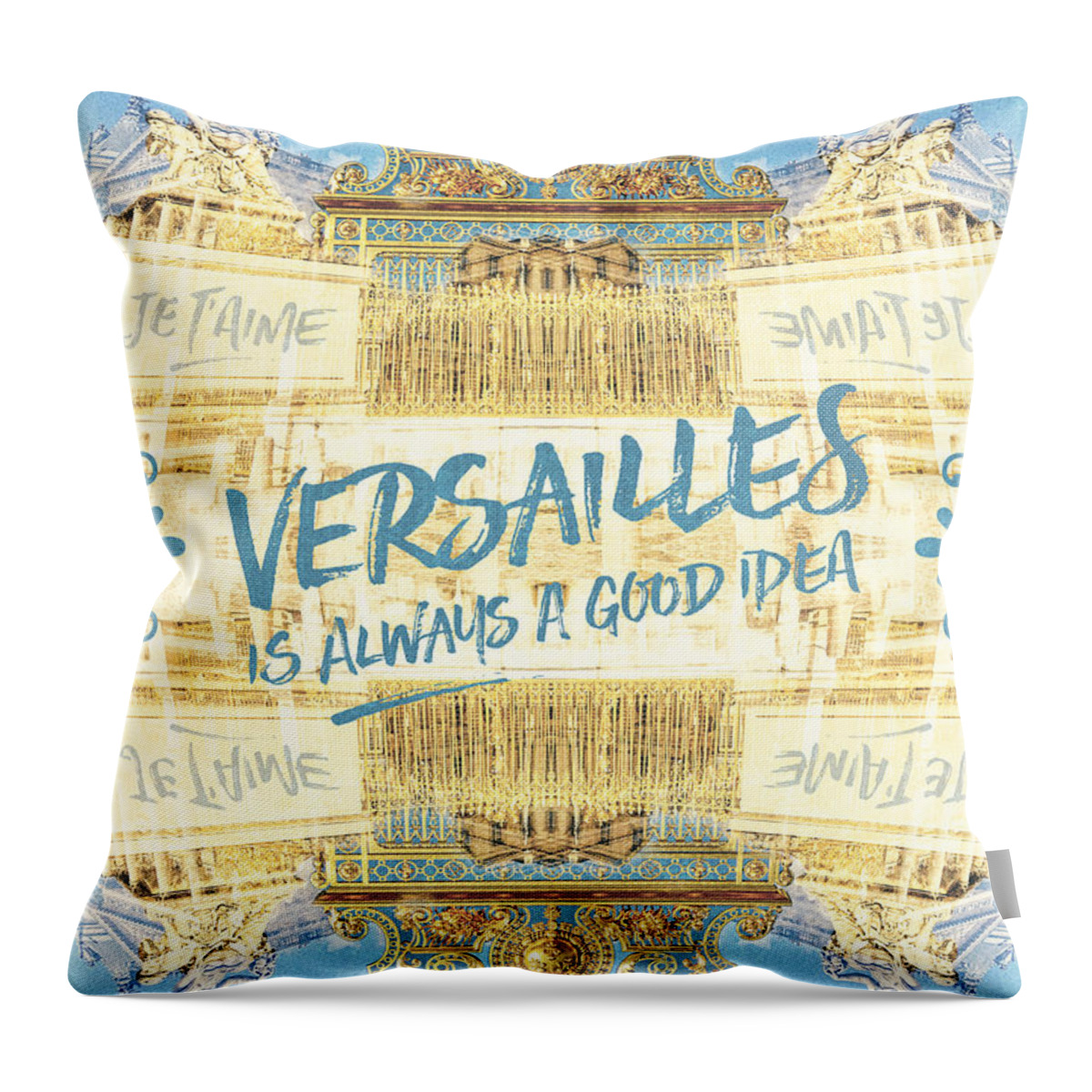 Golden Gate Throw Pillow featuring the photograph Versailles Is Always A Good Idea Golden Gate by Beverly Claire Kaiya