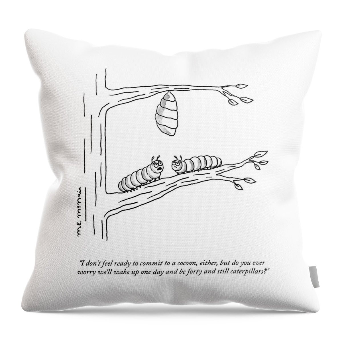 Commit To A Cocoon Throw Pillow