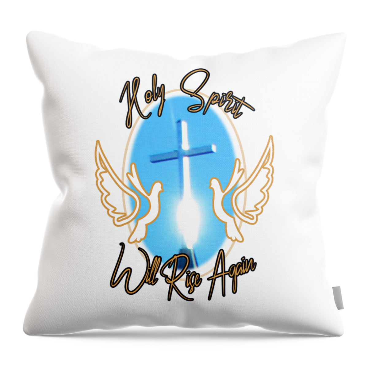 Holy Spirit Throw Pillow featuring the digital art Holy Spirit on a Cross by Delynn Addams