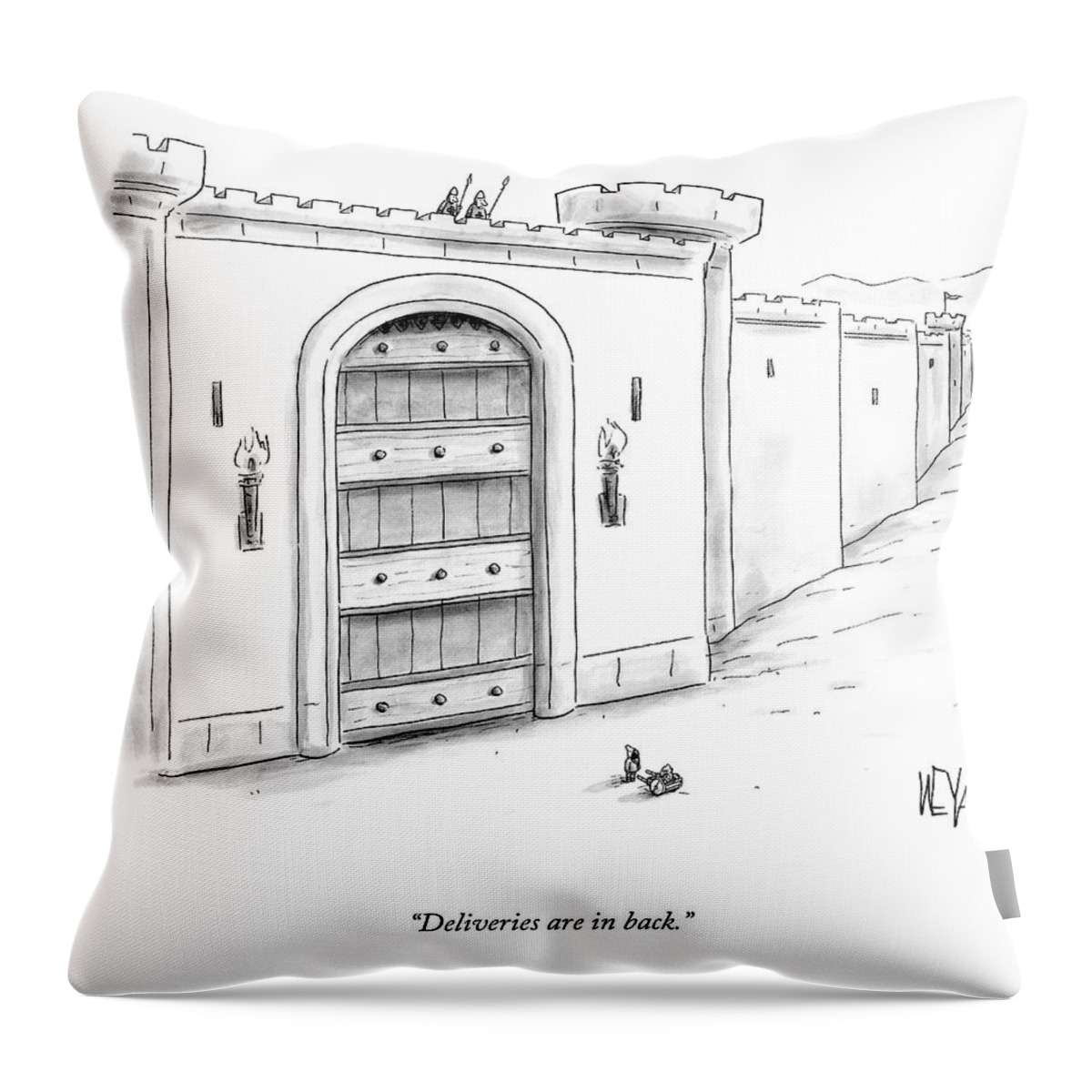 Deliveries Are In Back Throw Pillow