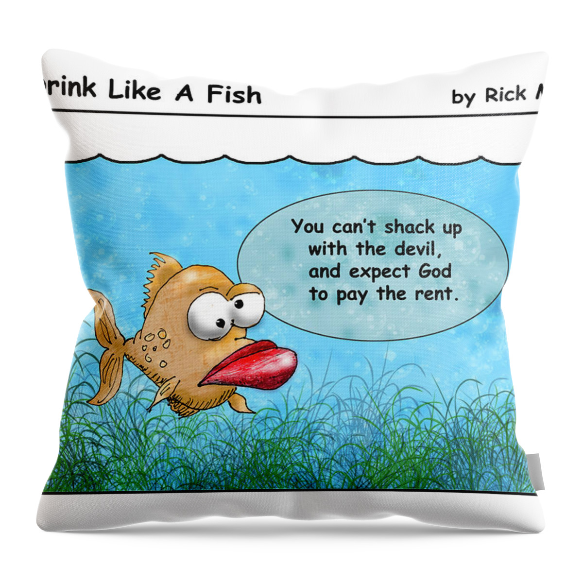Alcoholism Throw Pillow featuring the photograph Drink Like A Fish 7 by Rick Mosher