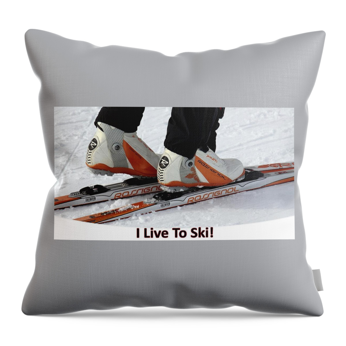 Ski Throw Pillow featuring the photograph I Live To Ski by Nancy Ayanna Wyatt