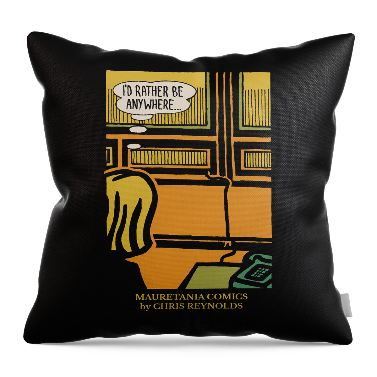 Office Throw Pillow featuring the digital art I would rather be anywhere by Chris Reynolds