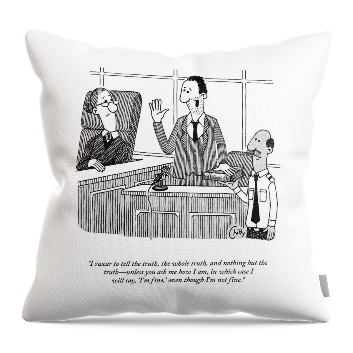 Nothing But The Truth Throw Pillow