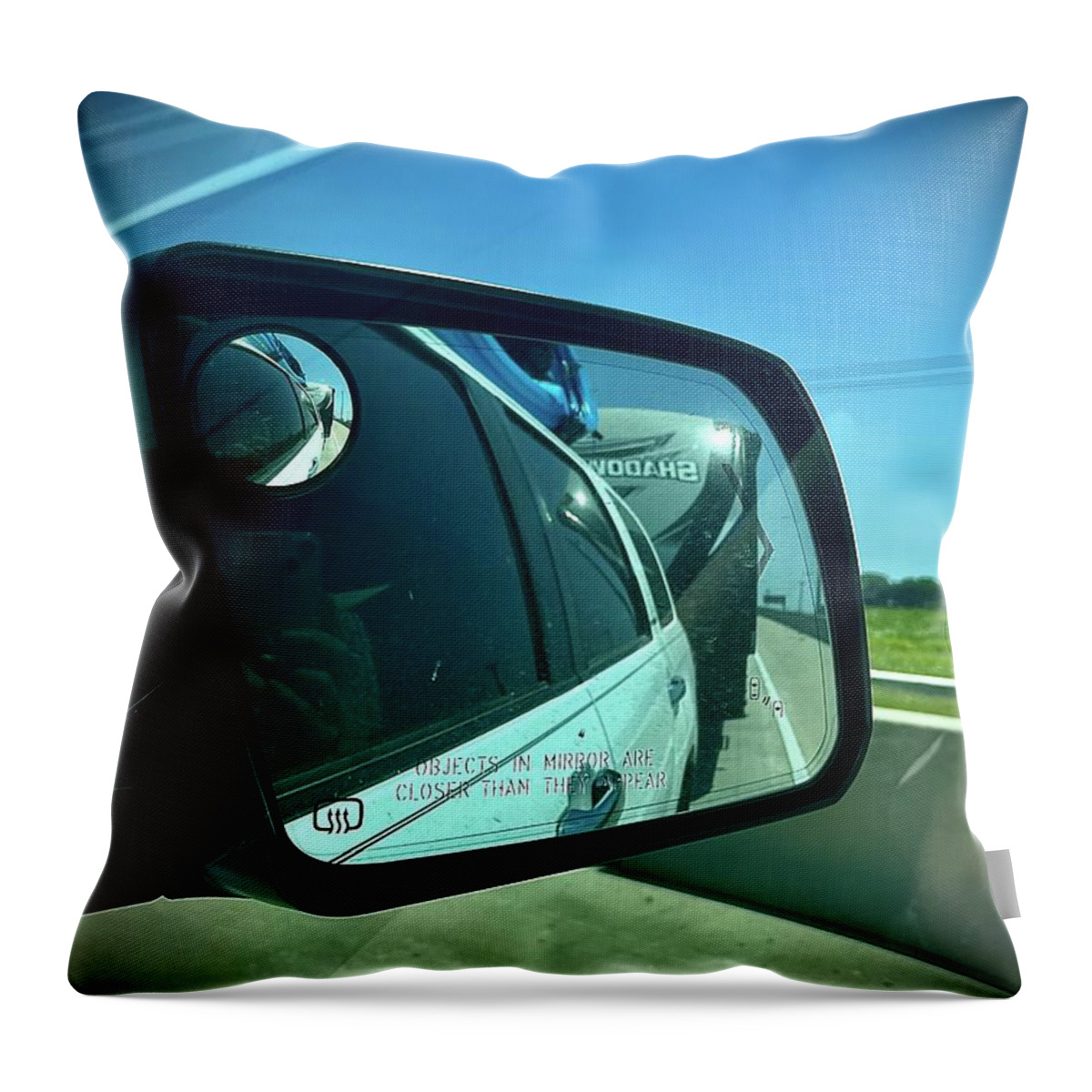  Throw Pillow featuring the photograph Objects in Mirror Are Closer Than They Appear by Donna Mibus