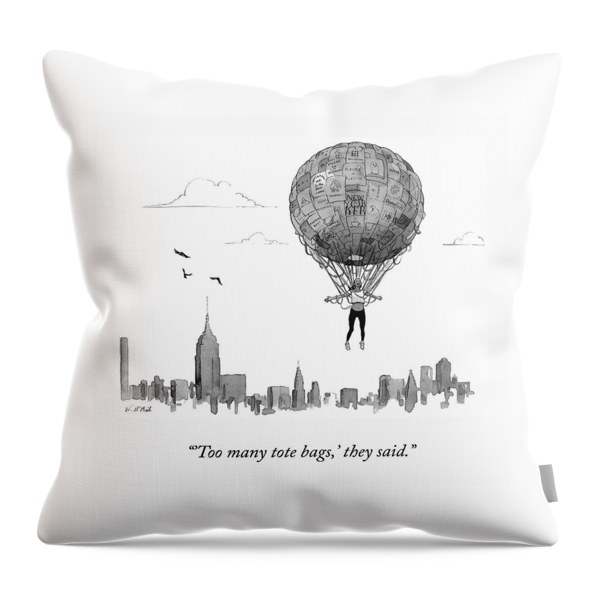 Too Many Tote Bags Throw Pillow