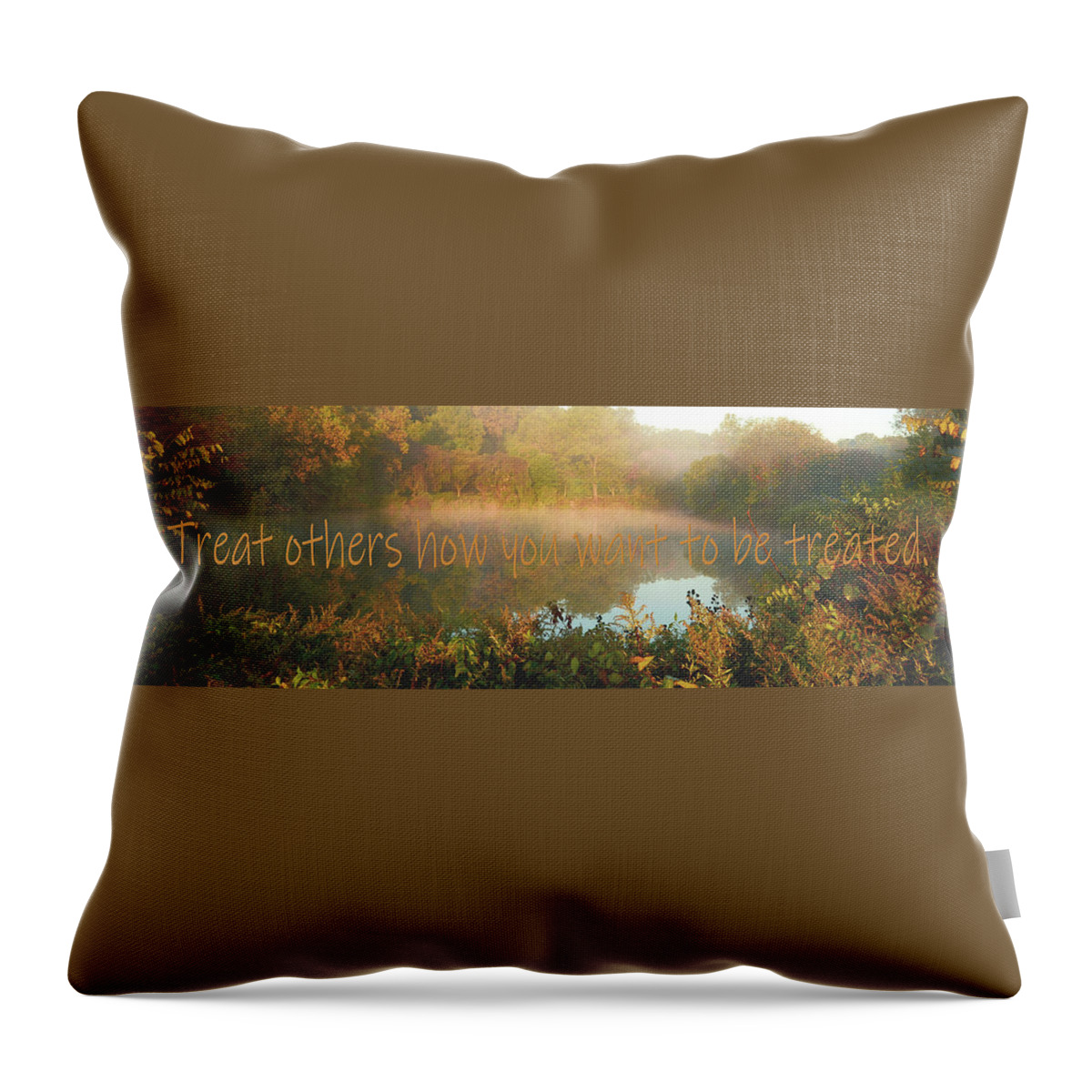 Quotes Throw Pillow featuring the digital art Treat others how you want to be treated. by Angie Tirado